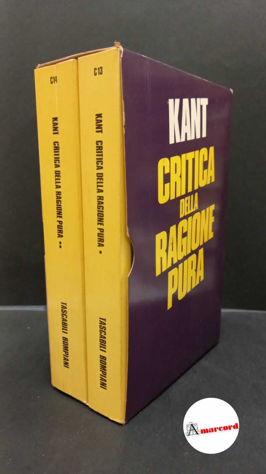 Kant, Immanuel. , and Colli, Giorgio. Critica della ragione pura …