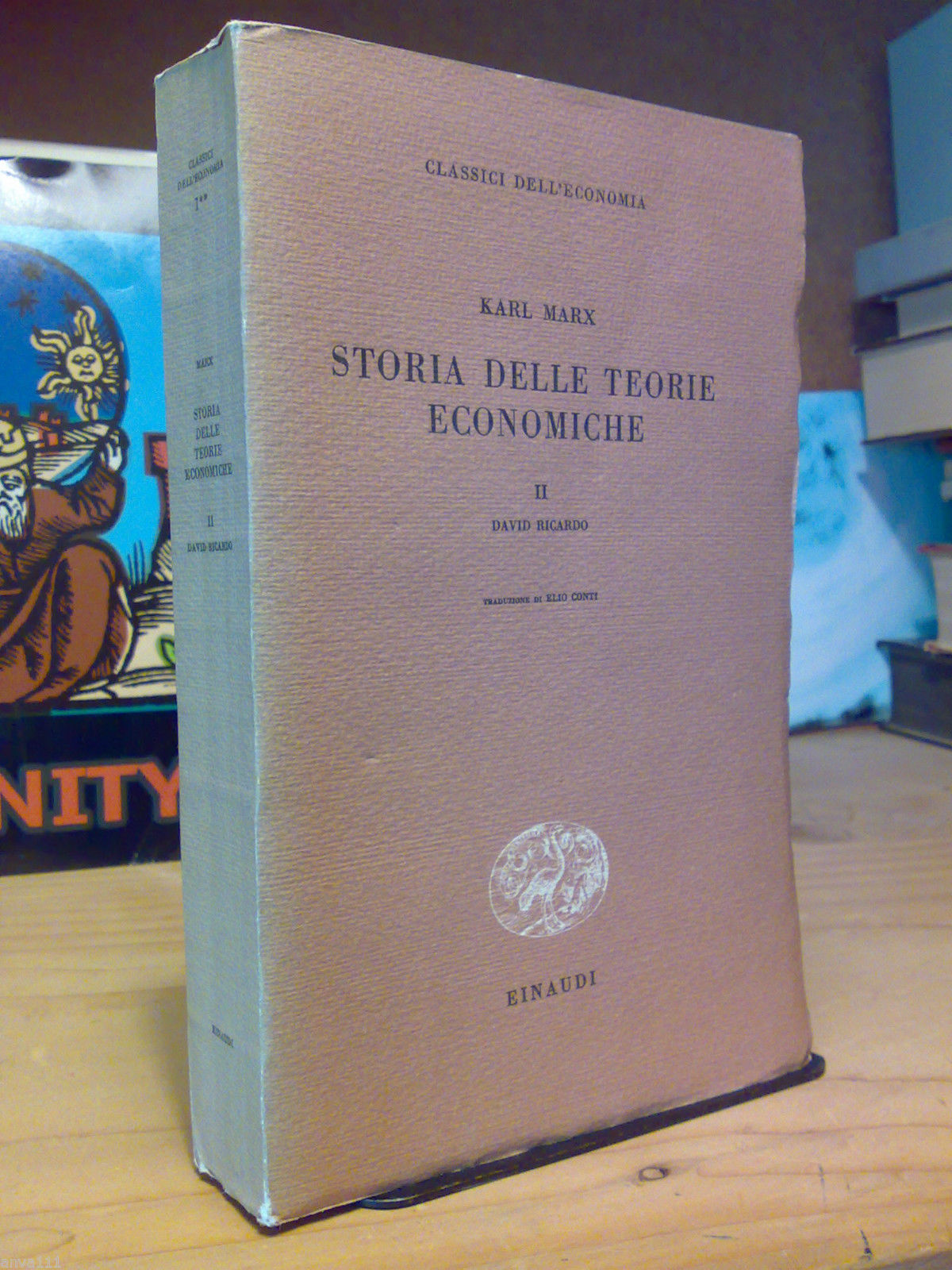 Karl Marx - STORIA DELLE TEORIE ECONOMICHE - vol. II^ …