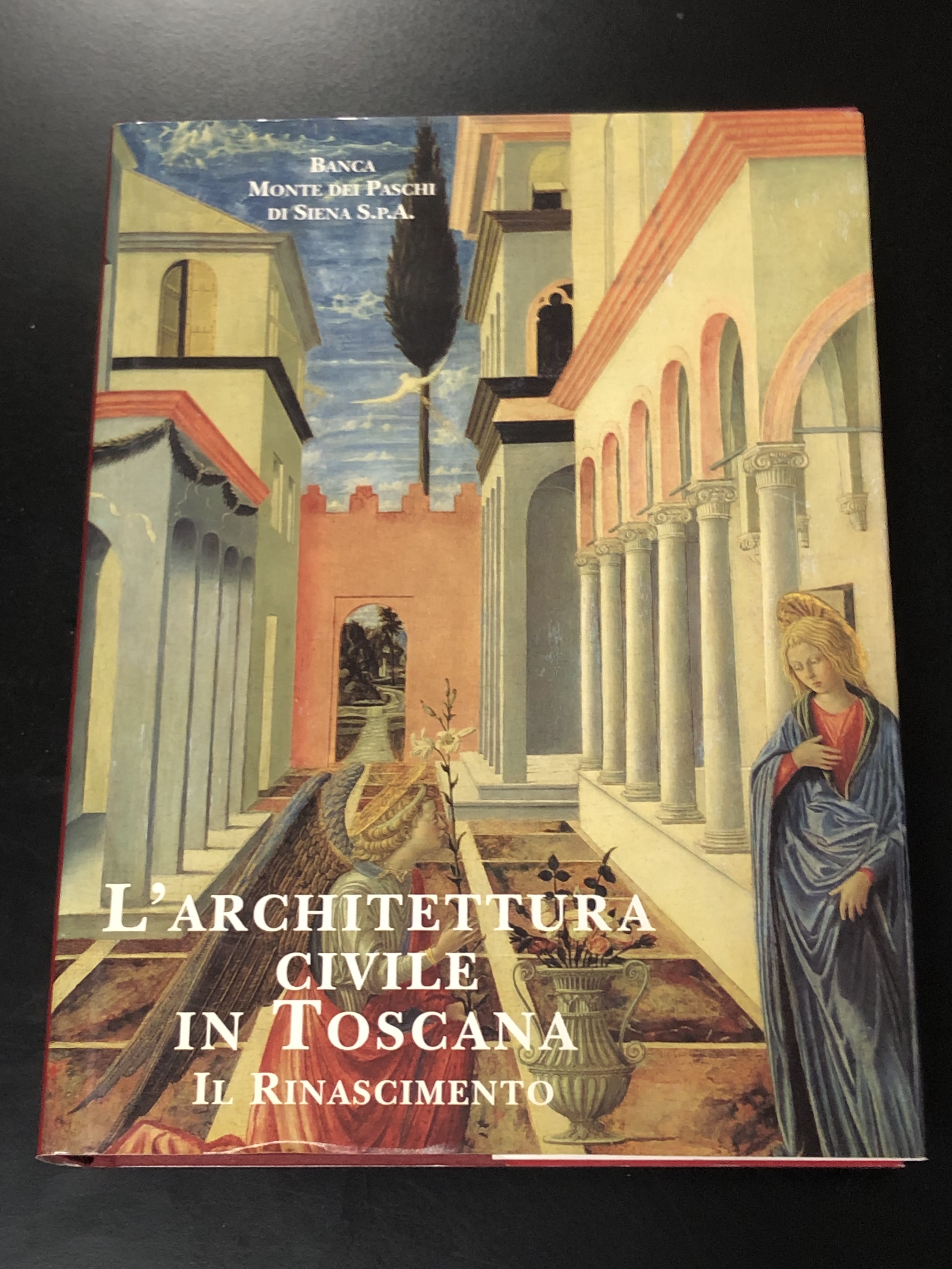 L'architettura civile in Toscana. Il Rinascimento. Banca Monte dei Paschi …