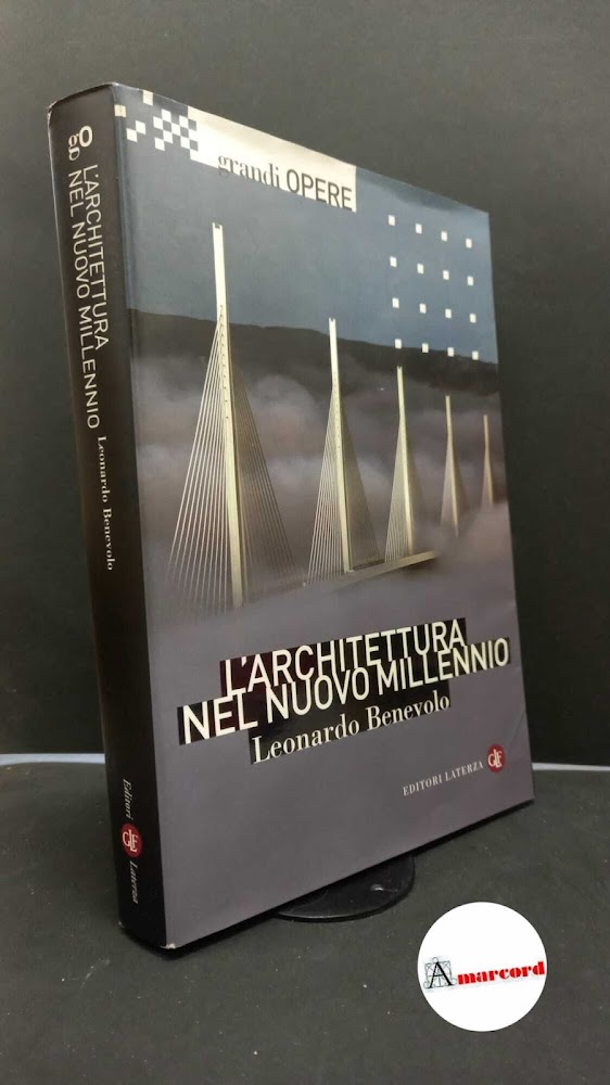 L'architettura del nuovo millennio
