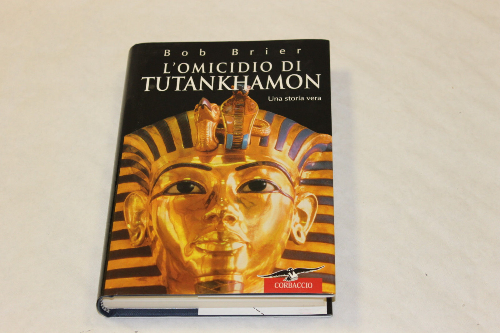 L'omicidio di Tutankhamon. Una storia vera