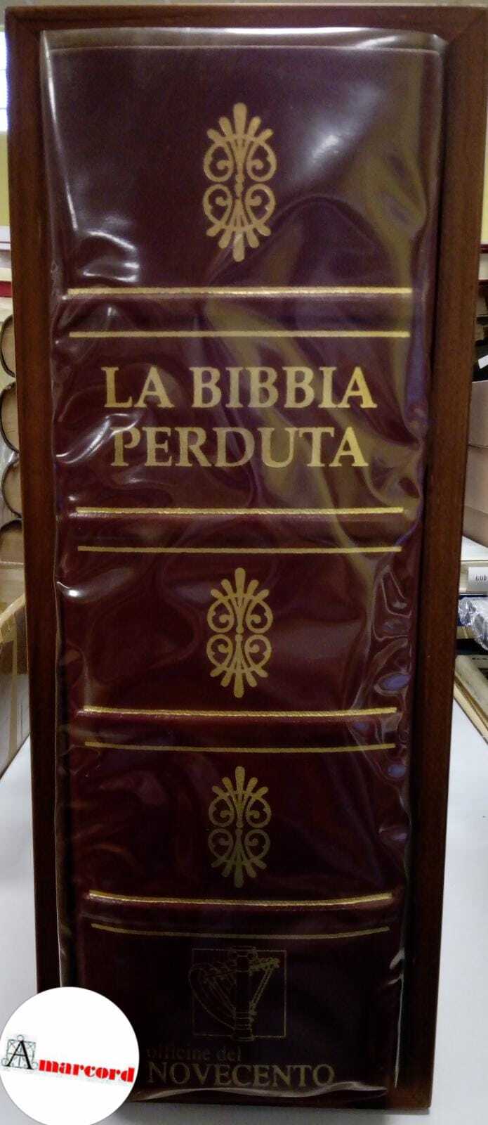 La Bibbia perduta, Officine del Novecento, 1999.