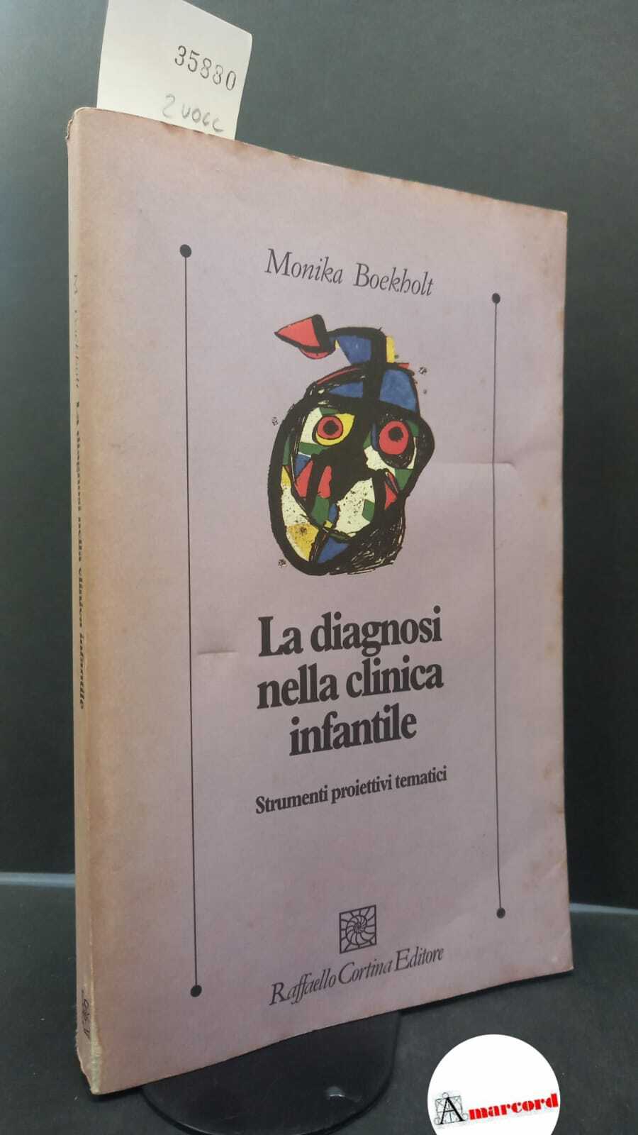 La diagnosi nella clinica infantile. Strumenti proiettivi tematici