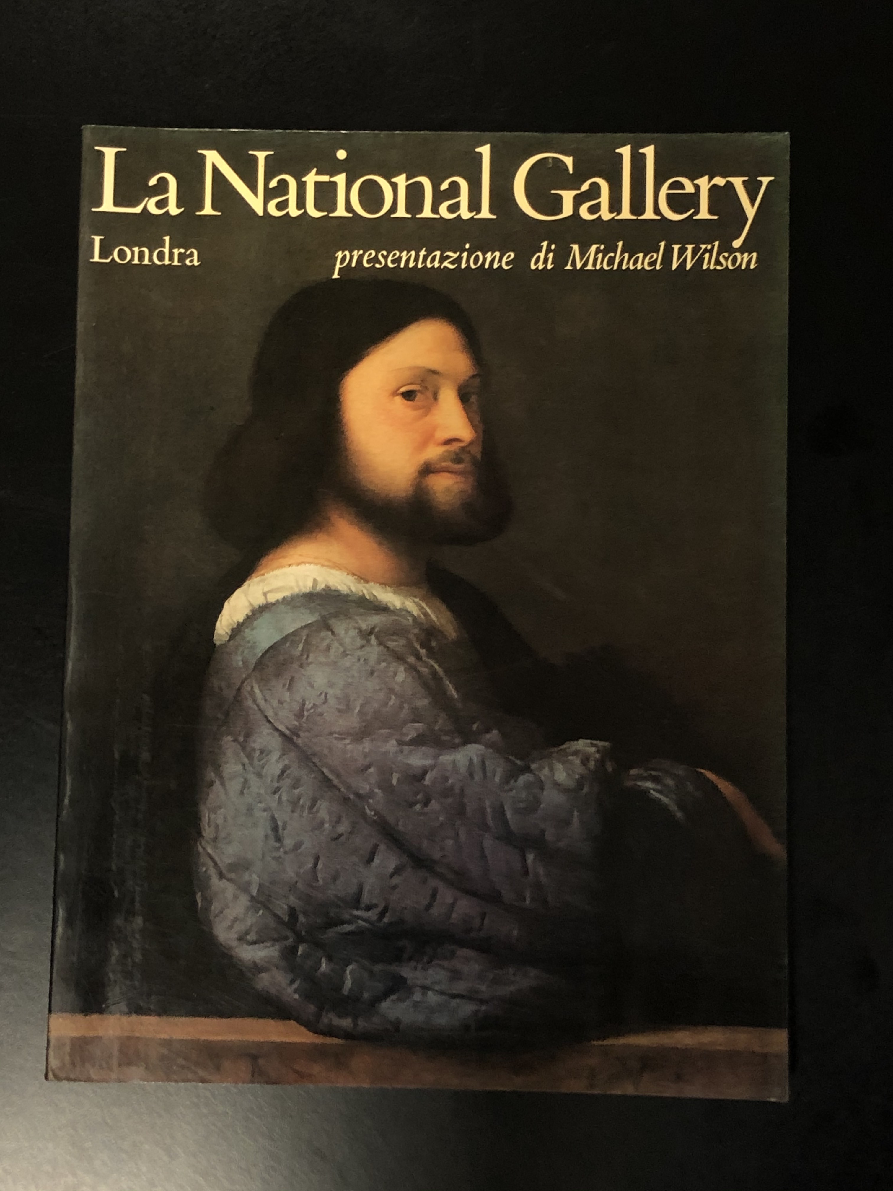 La National Gallery - Londra. Presentazione di Michael Wilson. Letts …