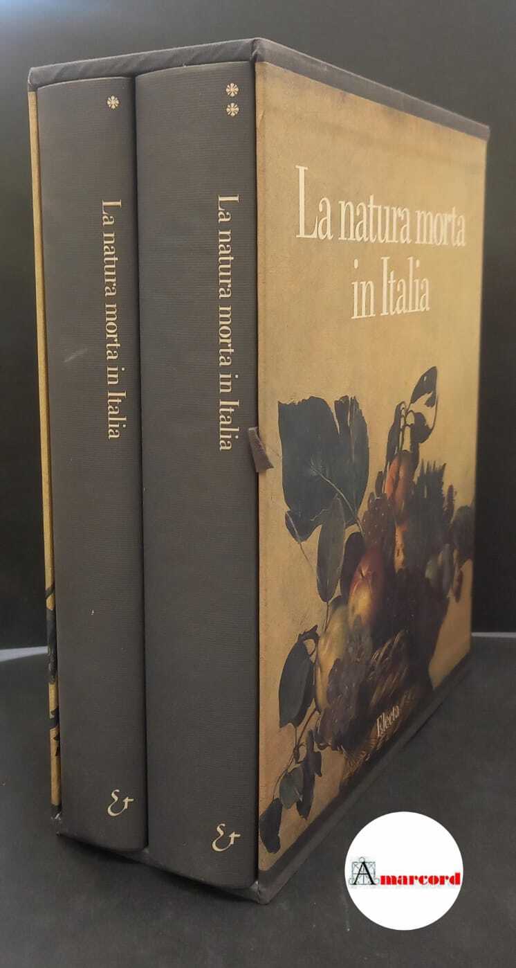 La natura morta in Italia 2 voll. Milano Electa, 1989