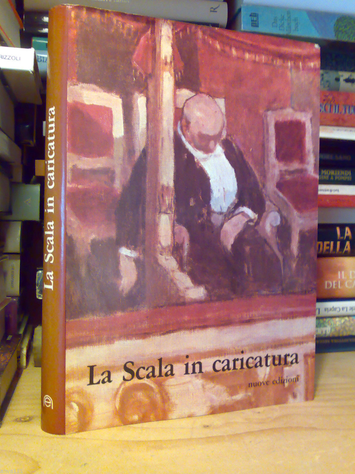 LA SCALA IN CARICATURA - nuove edizioni 1978