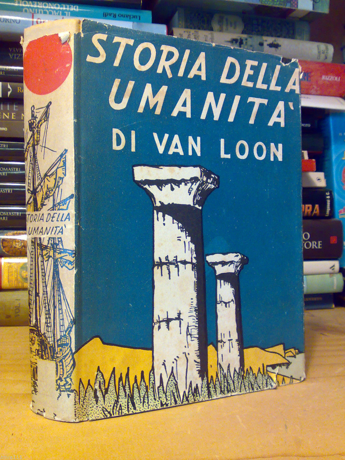 LA STORIA DELLA UMANITA' scritta e illustrata da Van Loon …