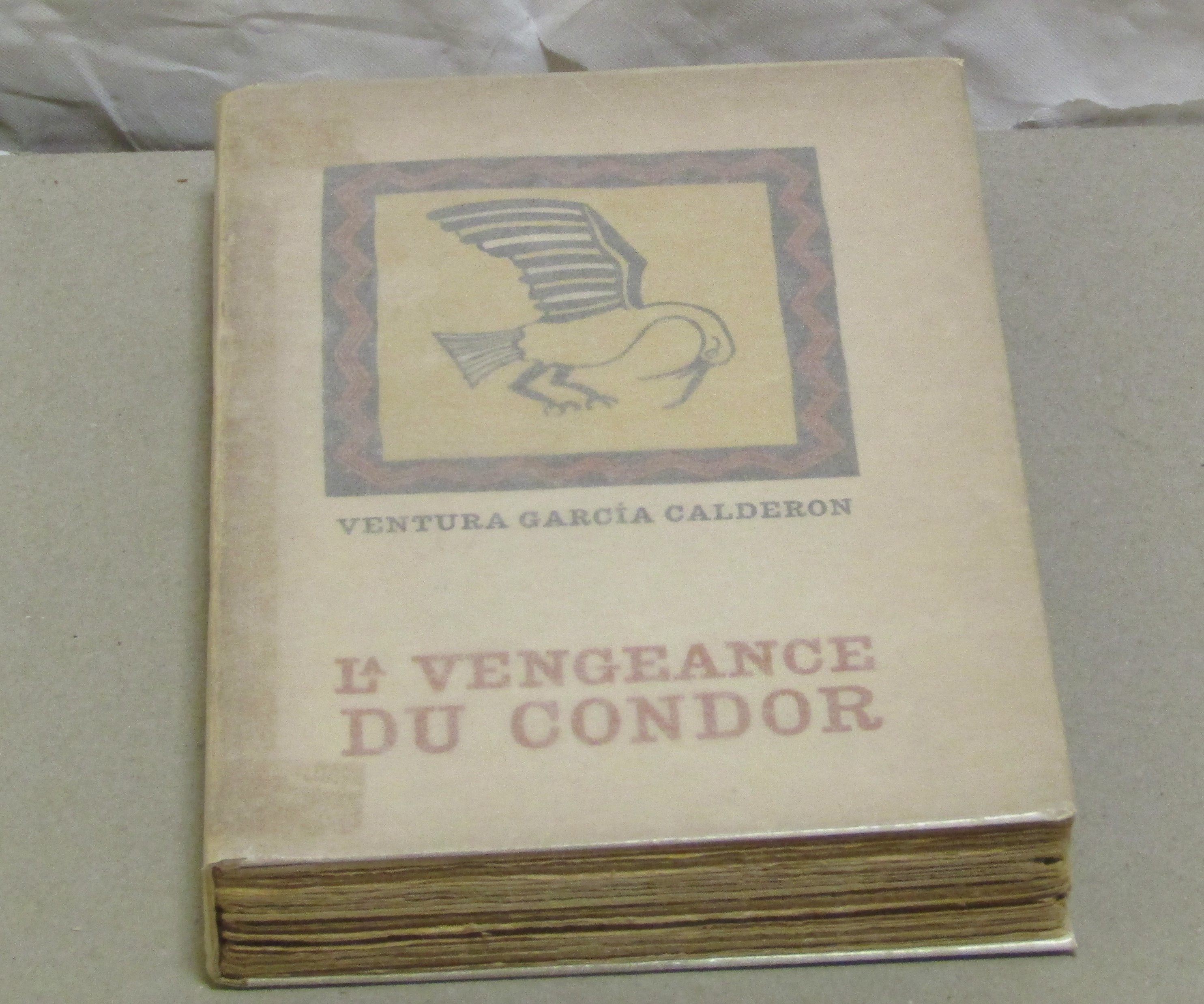 LA VENGEANCE DU CONDOR. Ed. num., ns. copia "Esemplare riservato …