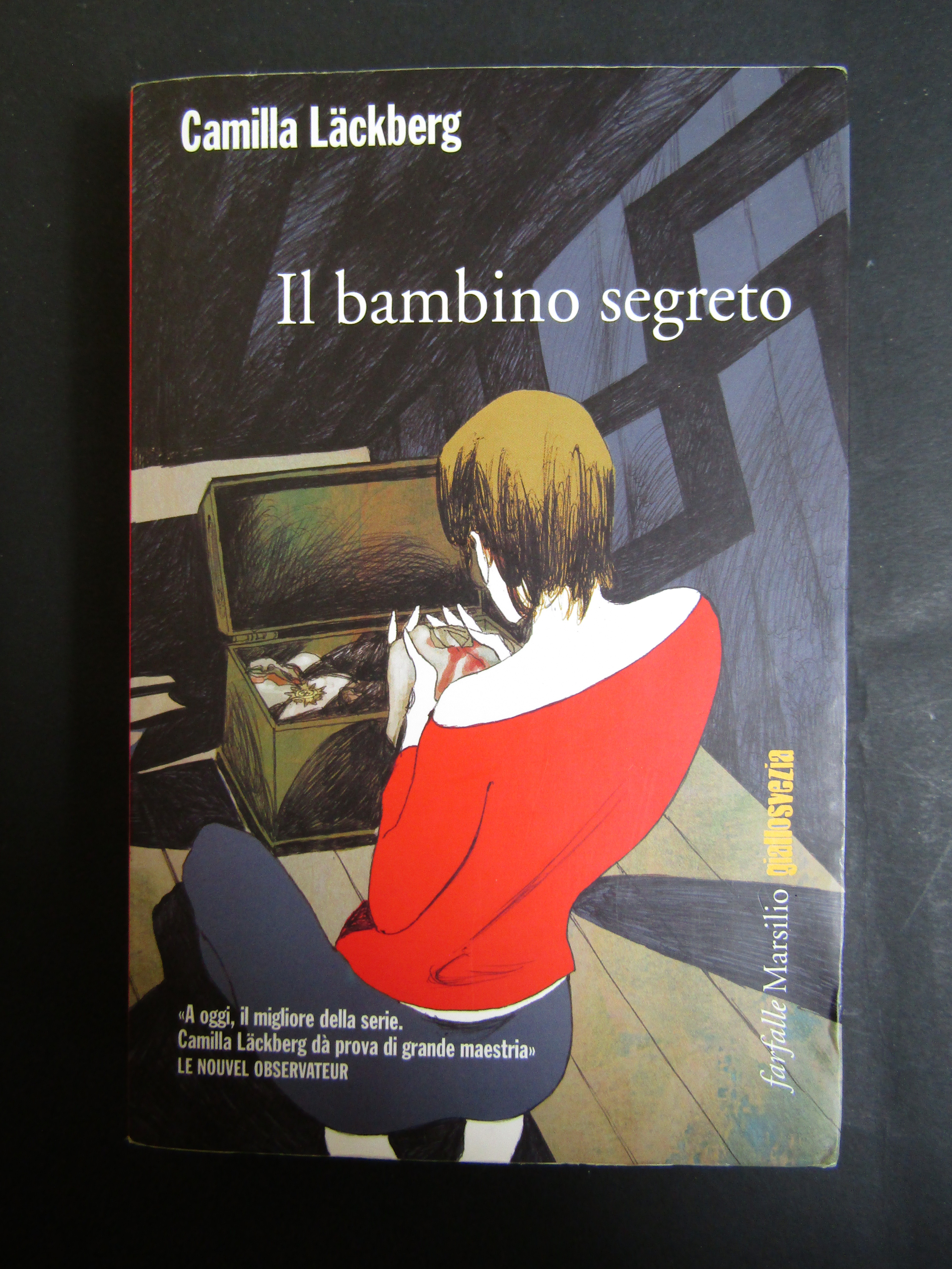 Lackberg Camilla. Il bambino segreto. Marsilio. 2013-I