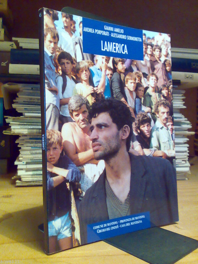 LAMERICA / Sceneggiatura originale del film - 1999