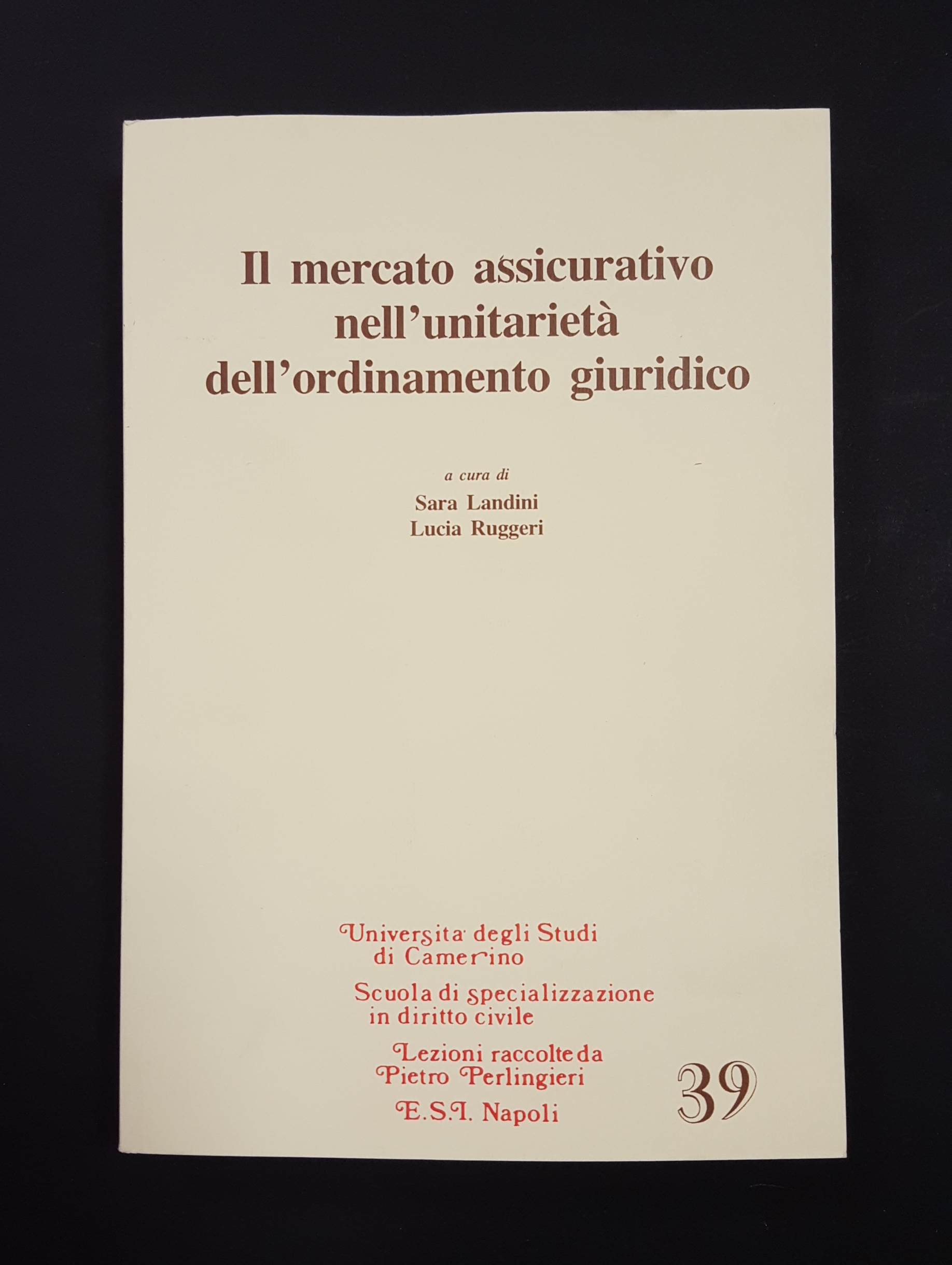 Landini Sandra, Ruggeri Lucia (a cura di). Il mercato assicurativo …