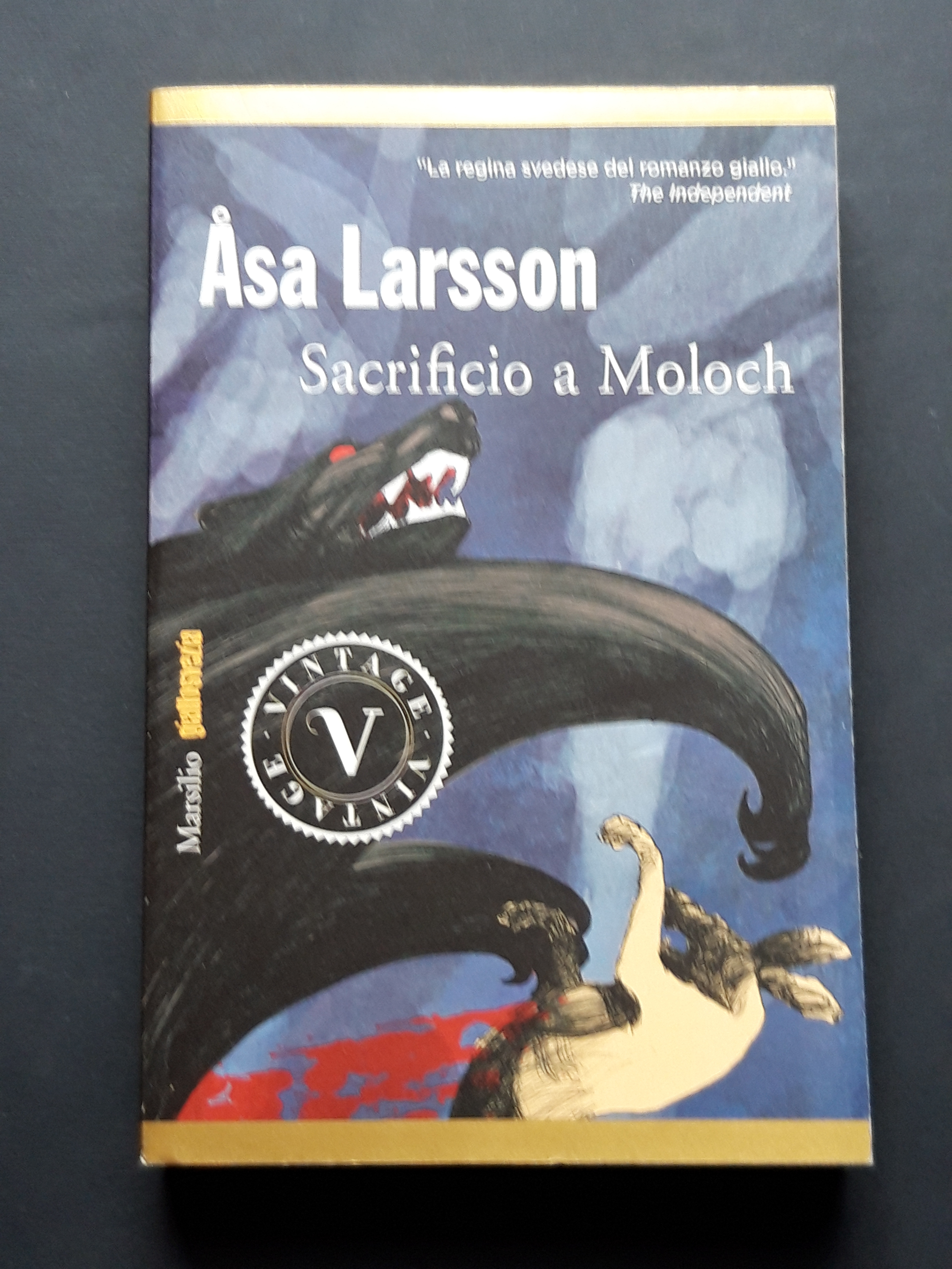 Larsson Asa, Sacrificio a Moloch, Marsilio, 2013