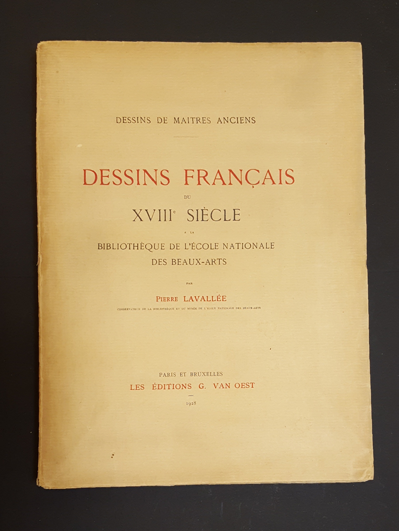 Lavallée Pierre. Dessins français du XVIIIe siècle. Les Editions G. …