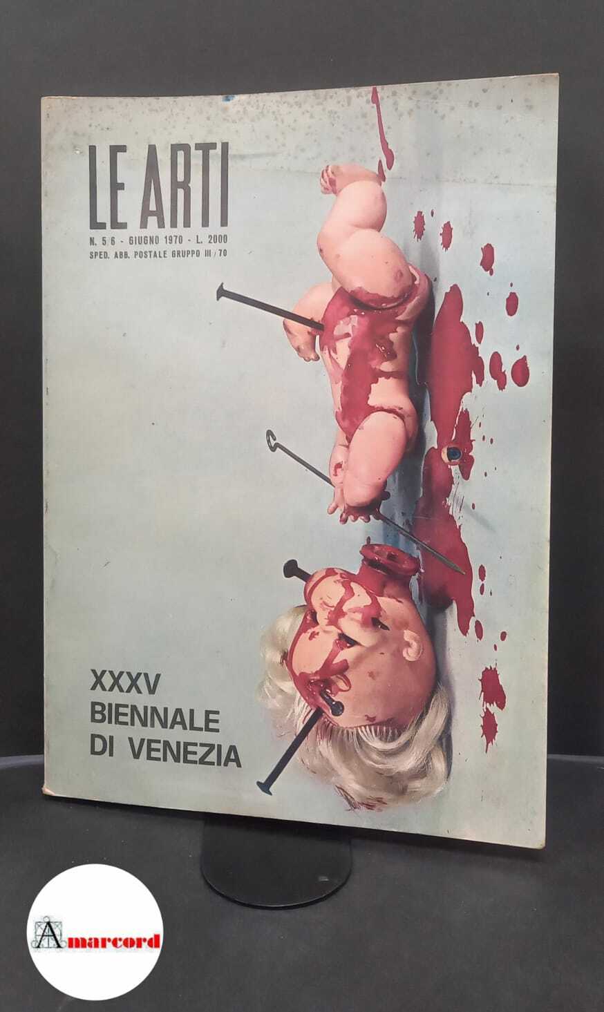 Le arti n5/6 giugno 1970 XXXV Biennale di Venezia