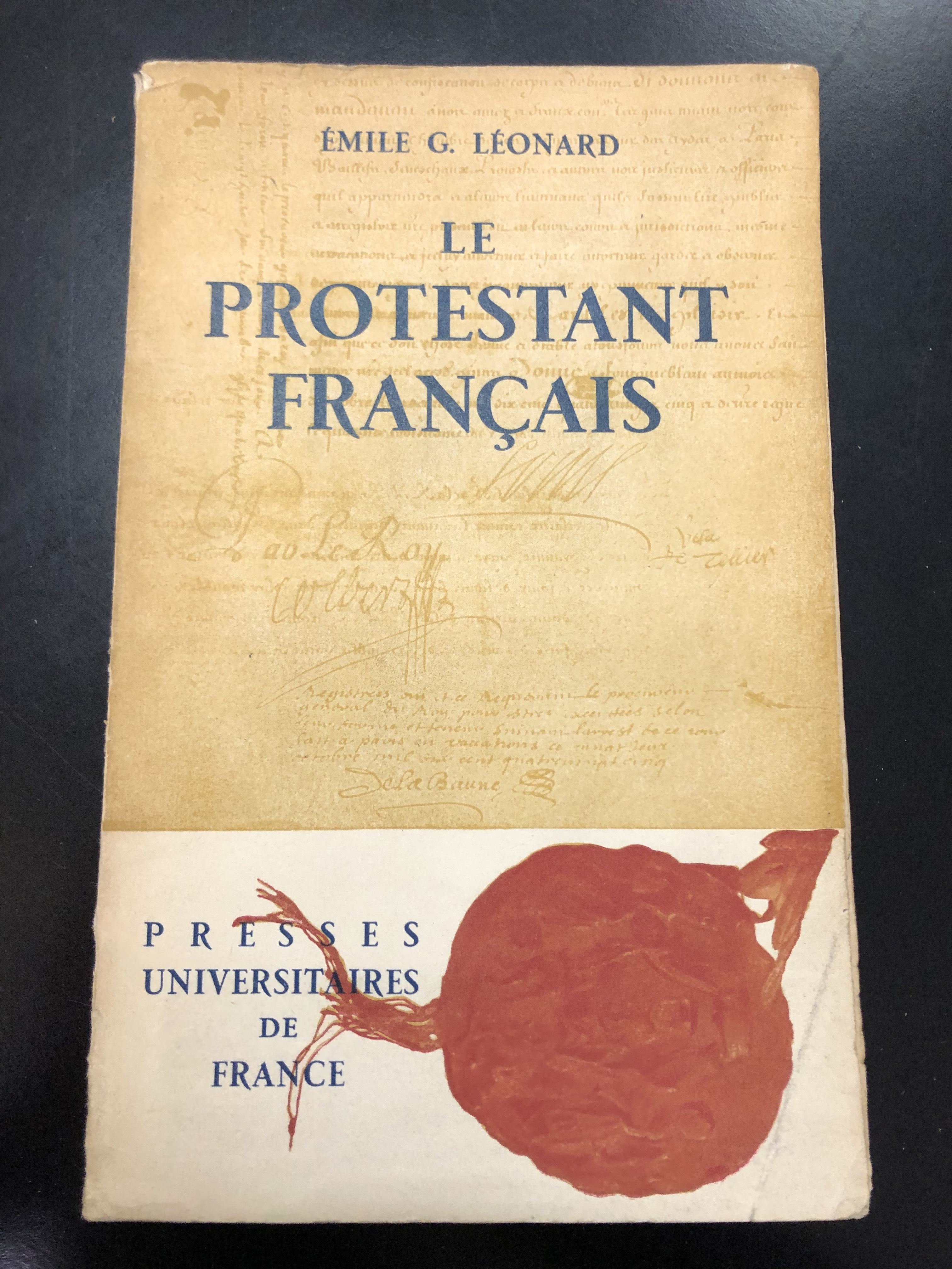 Leonard Emile G. Le protestant francais. Presses Universitaires de France …