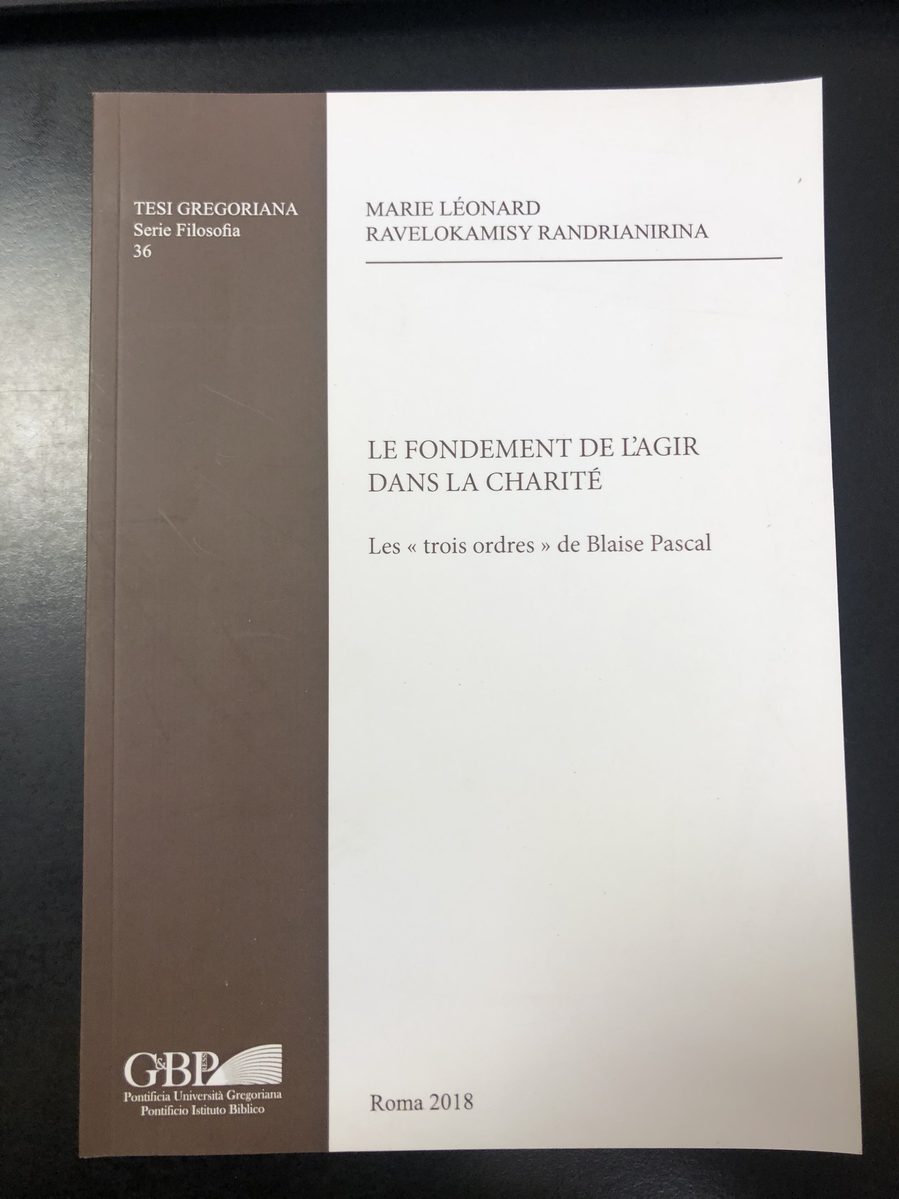 Léonard Marie e Randrianirina Ravelokamisy. Le fondement de l'agir dans …