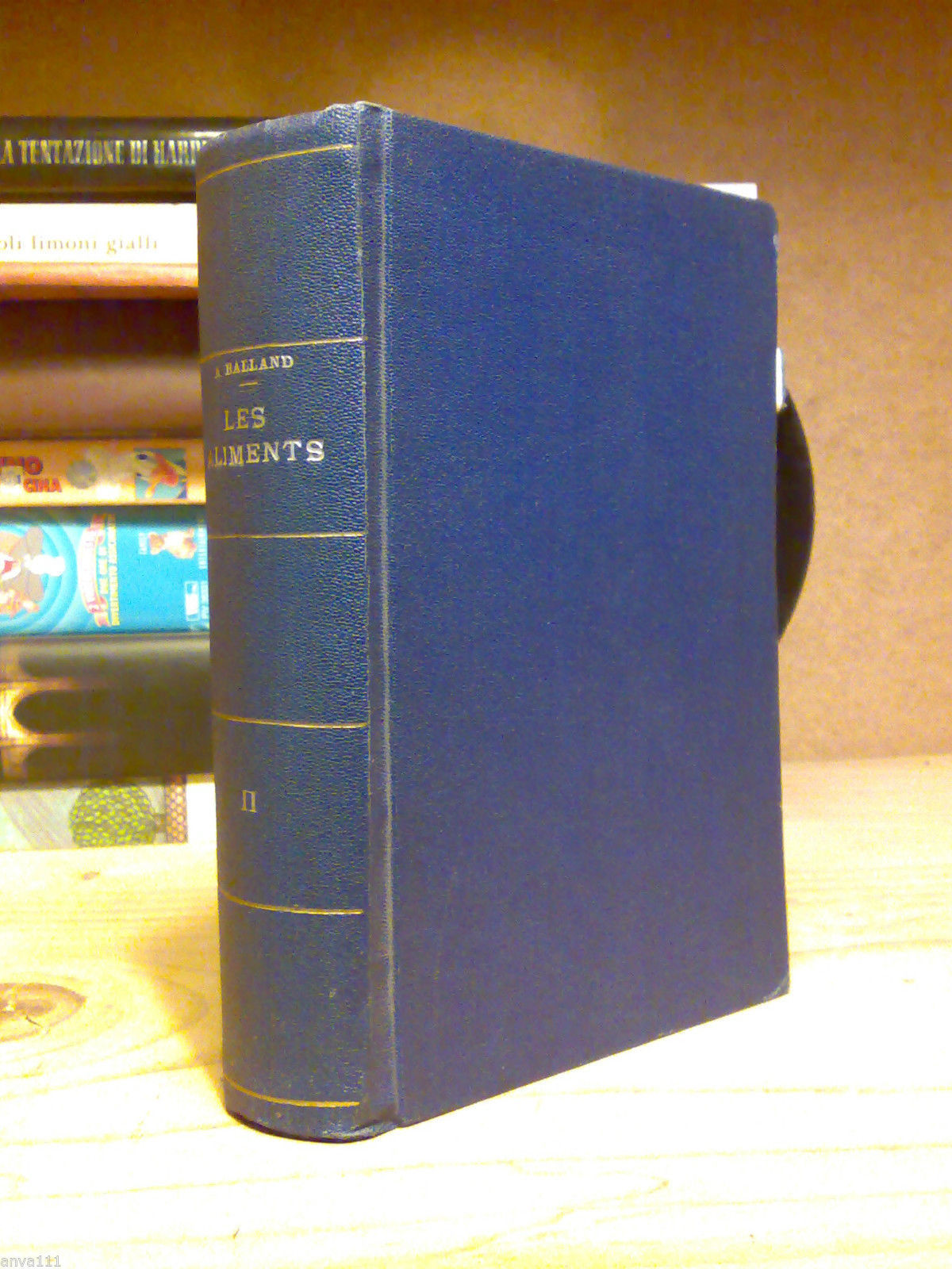 LES ALIMENTS II - Legumes, Fruits, Viandes, Laitages � 1907