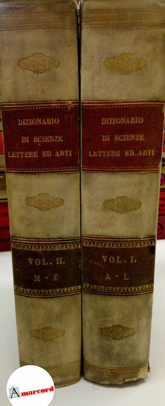 Lessona Michele (a cura di), Dizionario universale di scienze, lettere …