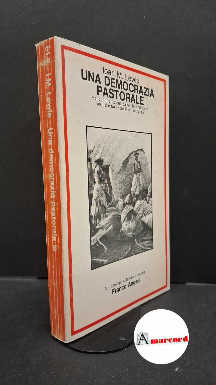 Lewis, Ioan Myrddin. �Una �democrazia pastorale : modo di produzione …