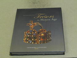 Liana Castelfranchi Vegas. Trèsors du Moyen Age. Imprimerie Nationale Editions. …
