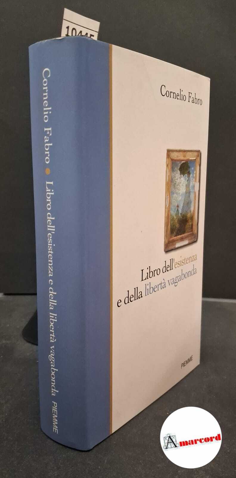Libro dell'esistenza e della libertà vagabonda