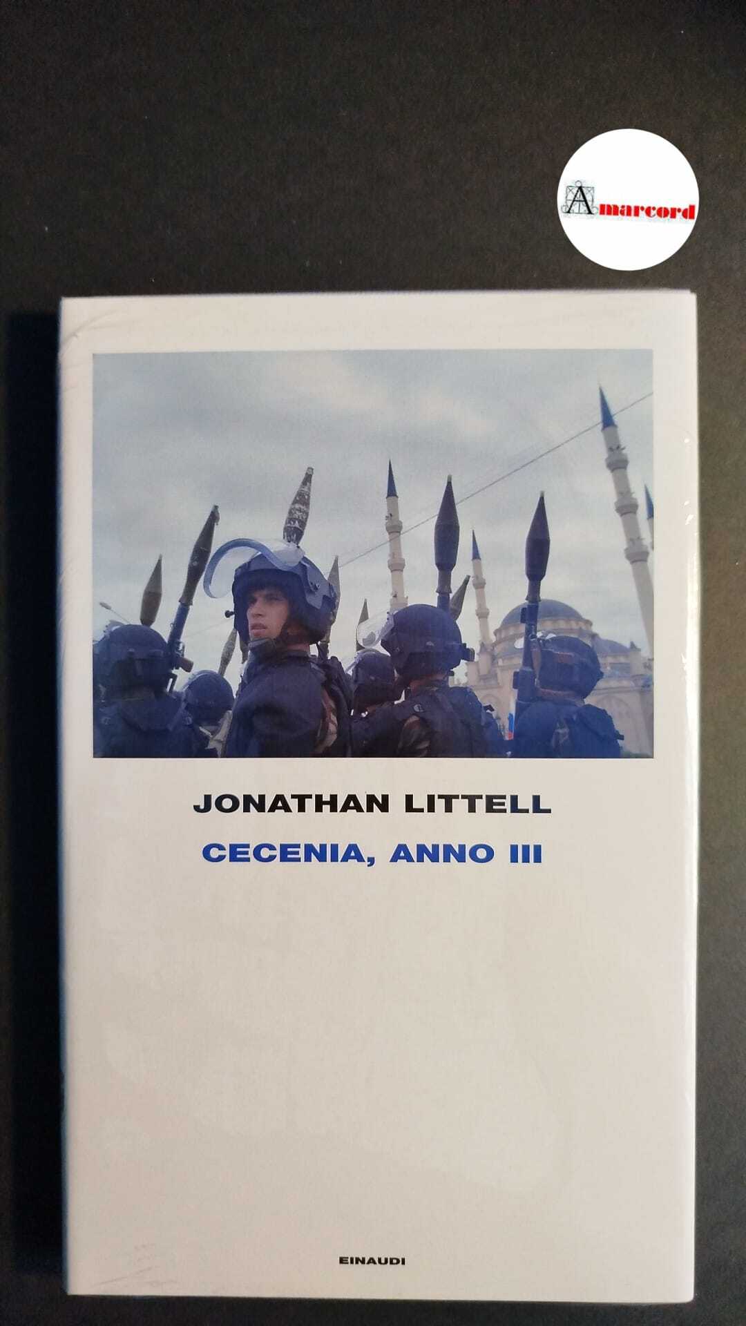 Littell, Jonathan. , and Botto, Margherita. Cecenia, anno 3. Torino …