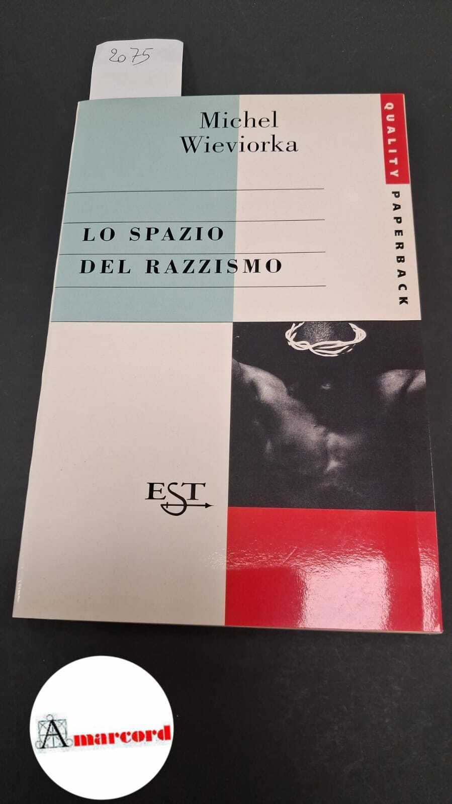 Lo spazio del razzismo