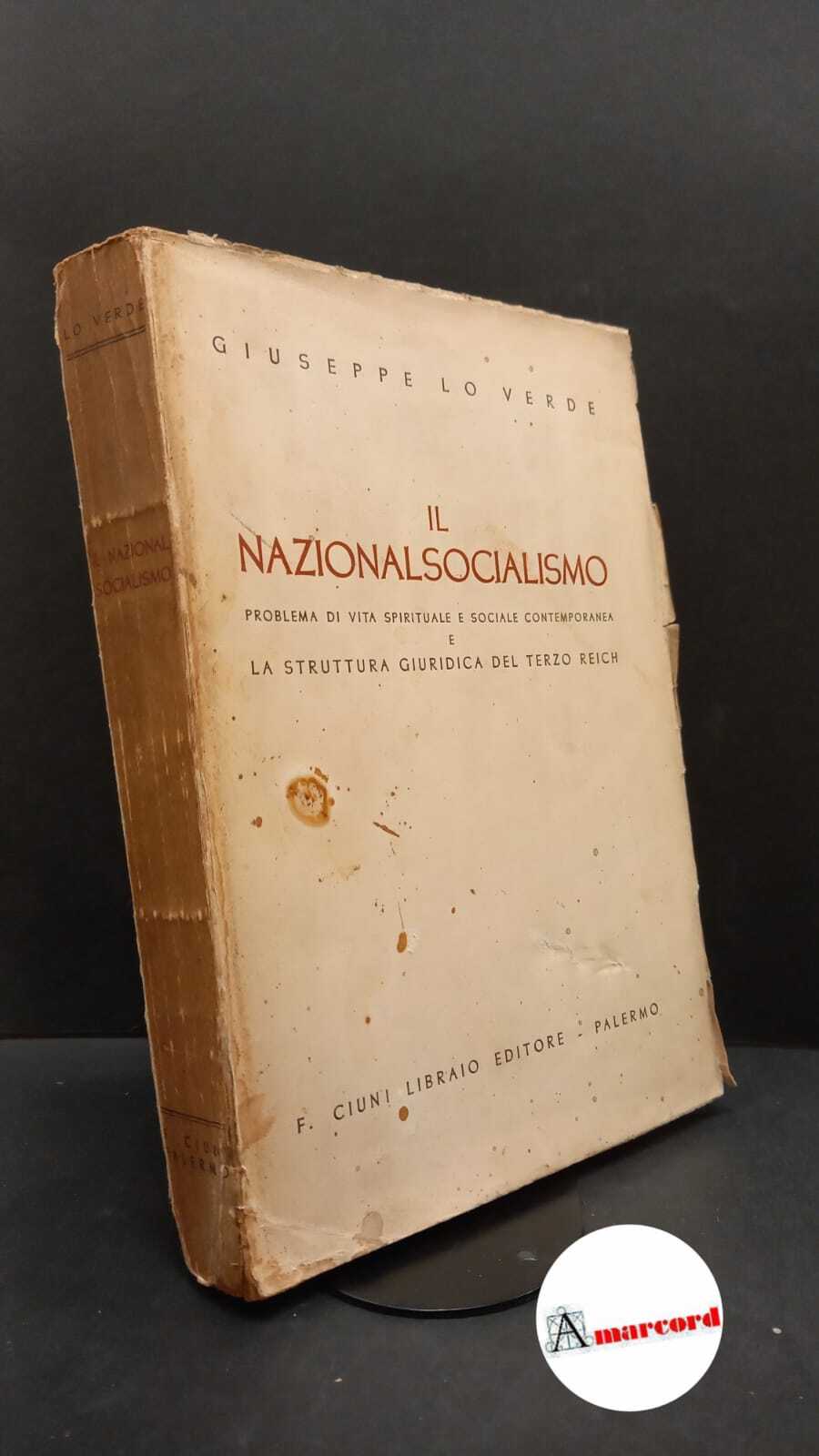 Lo Verde, Giuseppe. �Il �nazionalsocialismo : problema di vita spirituale …
