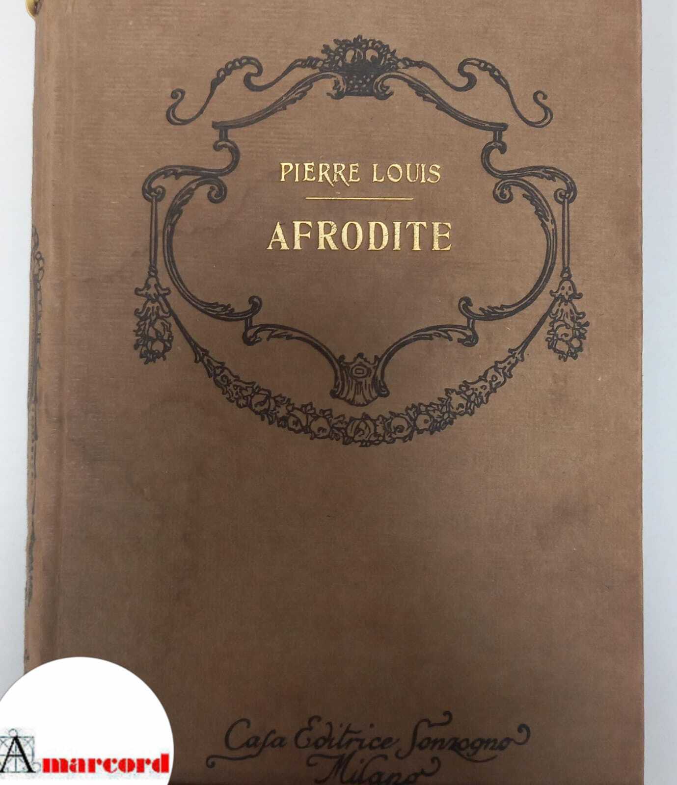 Louis Pierre, Afrodite, Sonzogno, 1927.