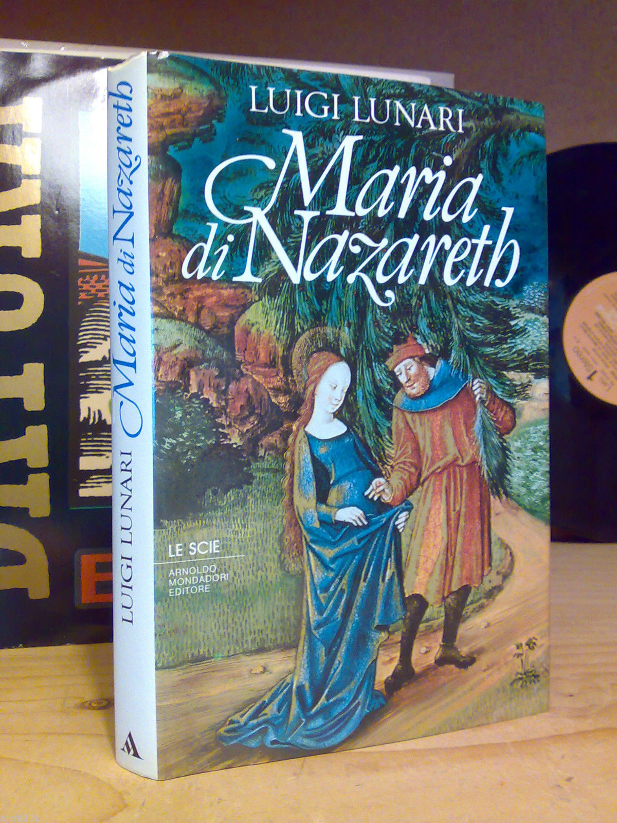 Luigi Lunari - MARIA DI NAZARETH - 1986 - 1^ed.