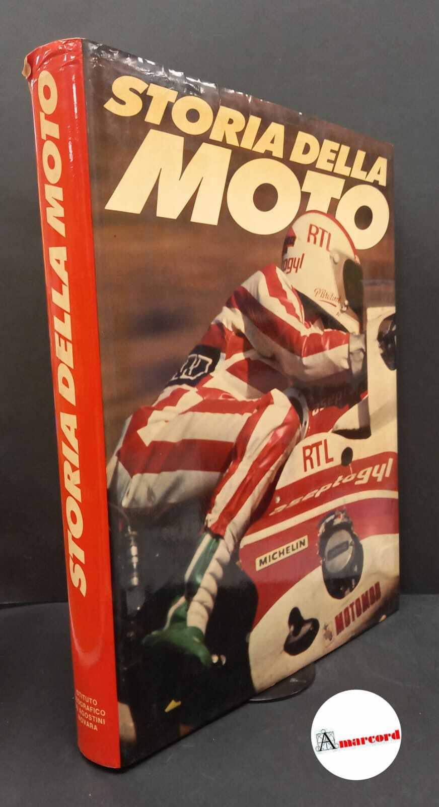 Luraschi, Abramo Giovanni. , Posthumus, Cyril. Storia della moto Novara …