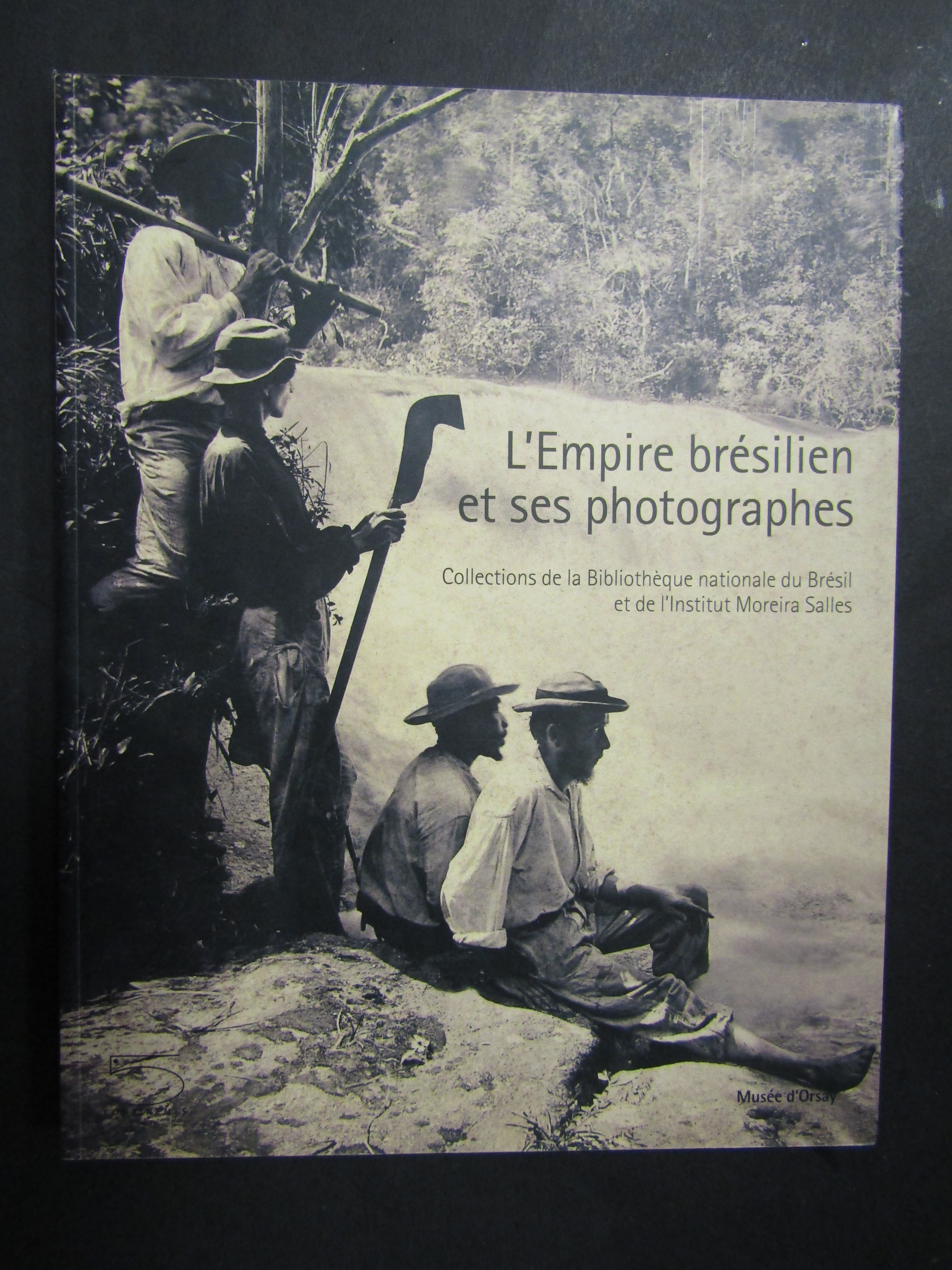 Maggioni Laura. L' Empire brèsilien et ses photographes. 5 Continents. …