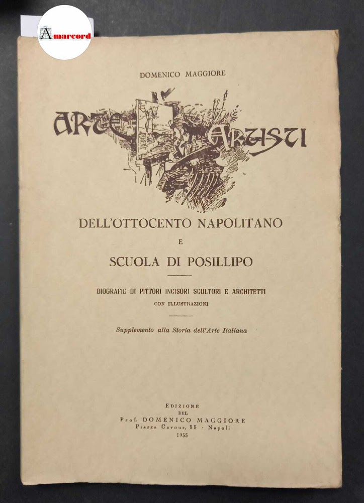 Maggiore Domenico, Arte e artisti dell'Ottocento napolitano e Scuola di …