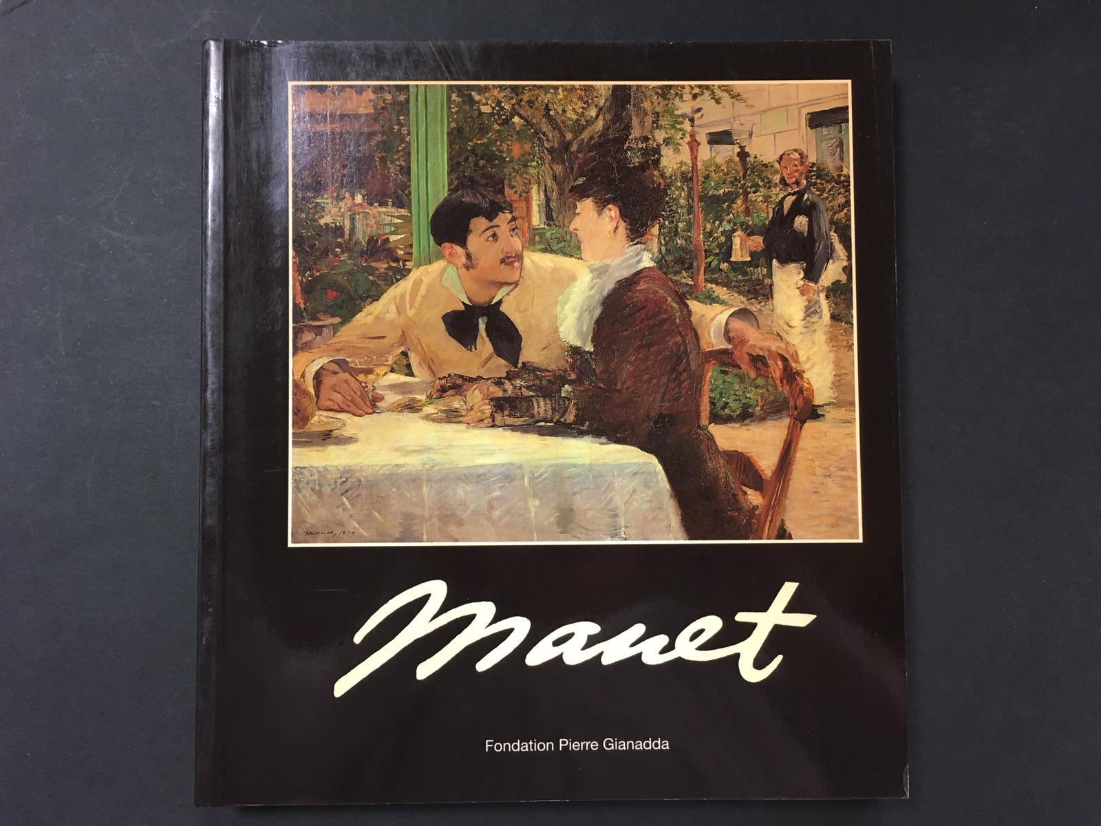 Manet. A cura di Pickvance Ronald. Fondation Pierre Gianadda. 1996