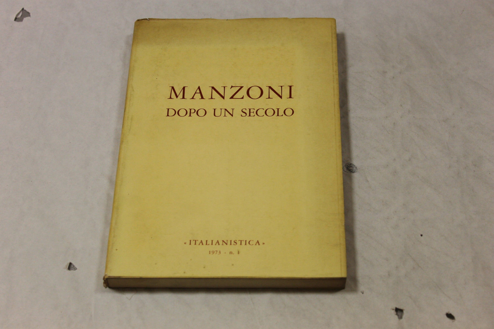 Manzoni dopo un secolo