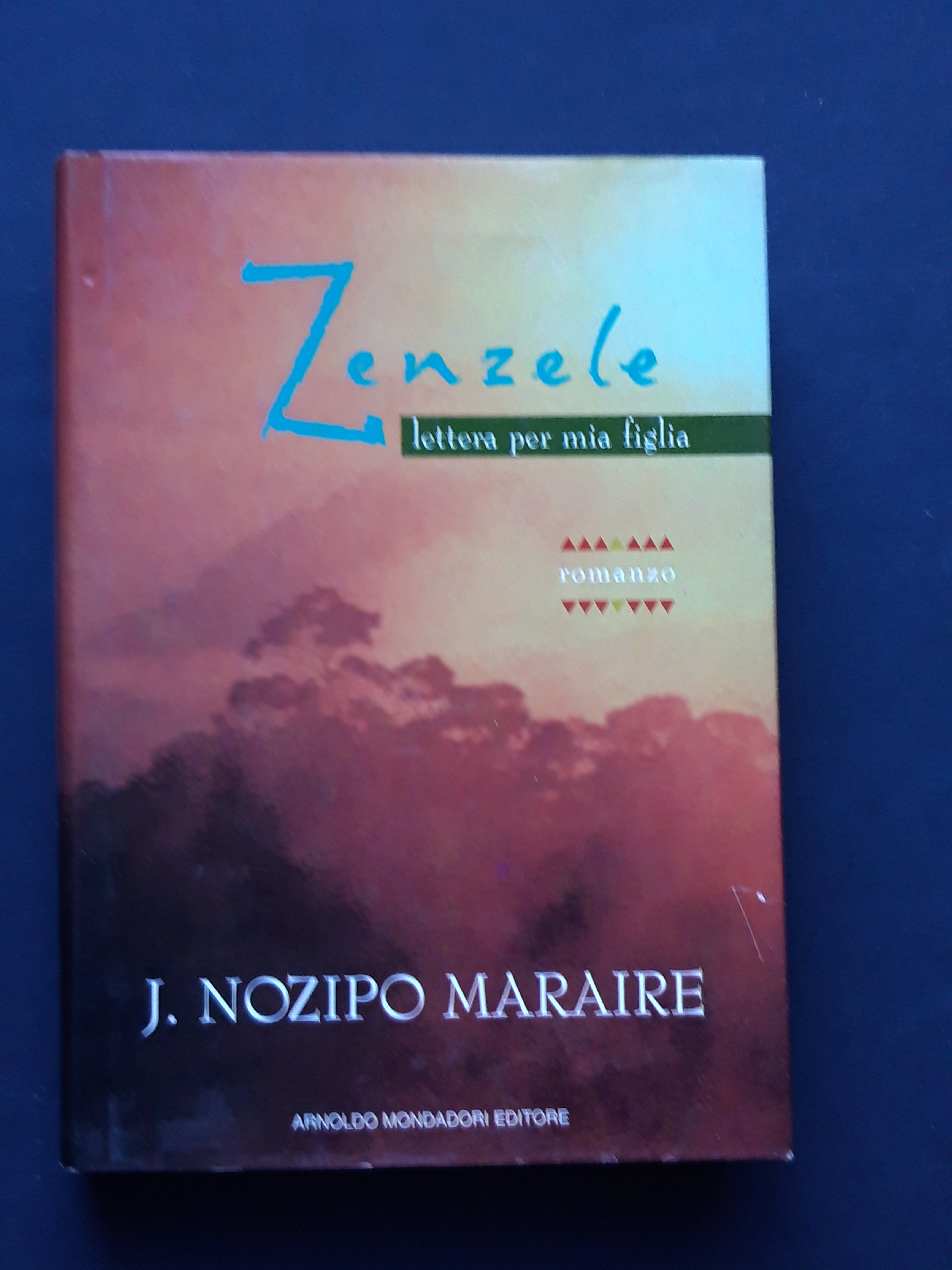 Maraire J. Nozipo, Zenzele, Mondadori, 1996 - I