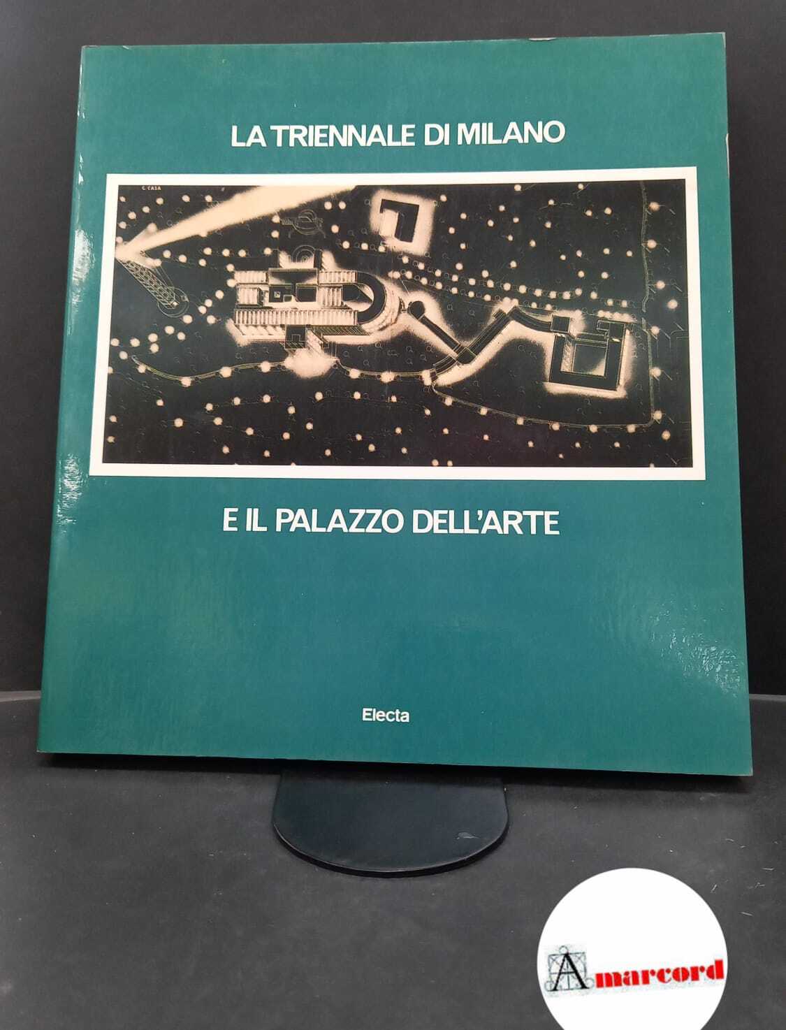 Marchesoni, Dario. , Giussani, Luisa. �La �Triennale di Milano e …