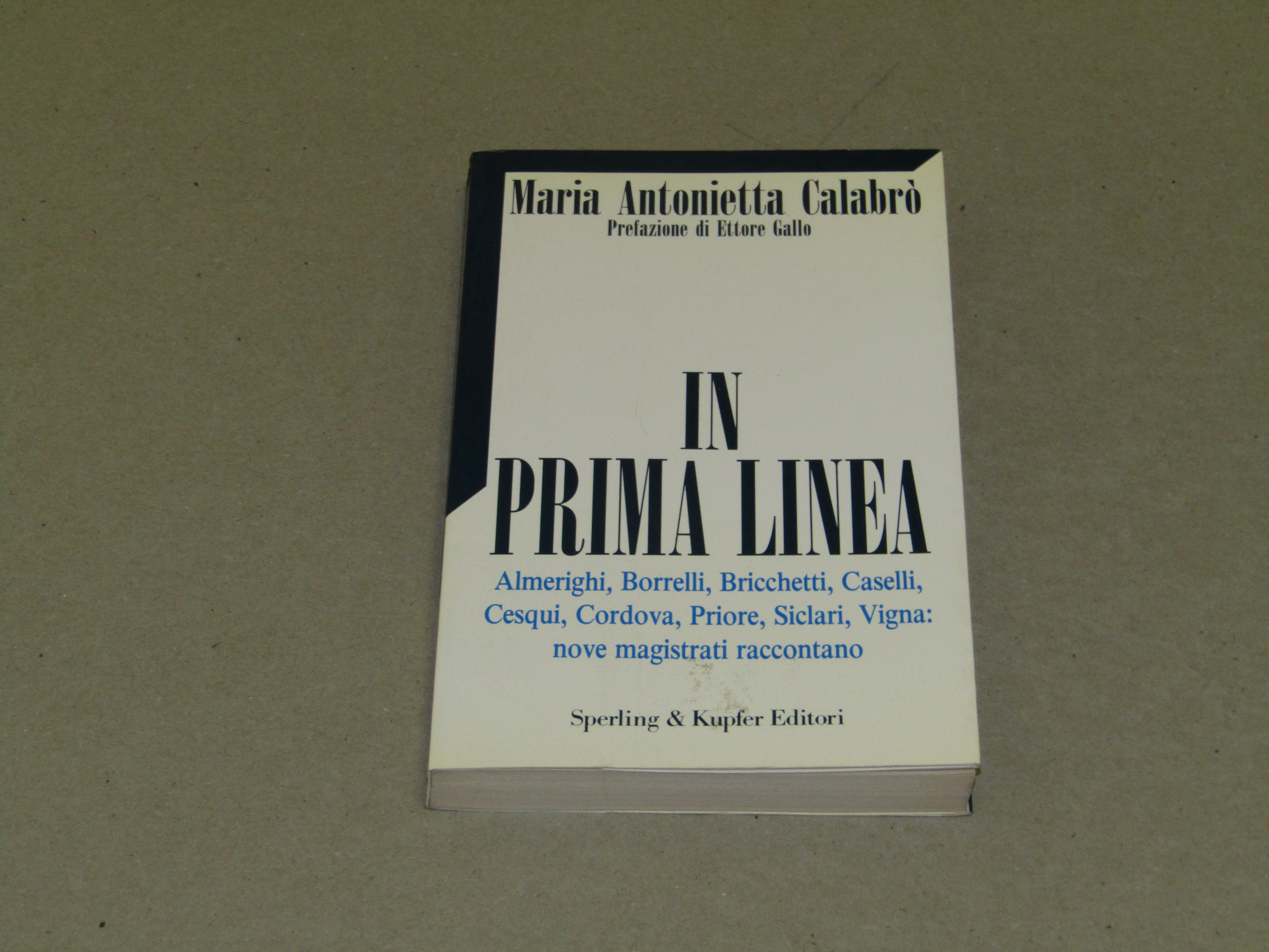 Maria Antonietta Calabrò. In prima linea