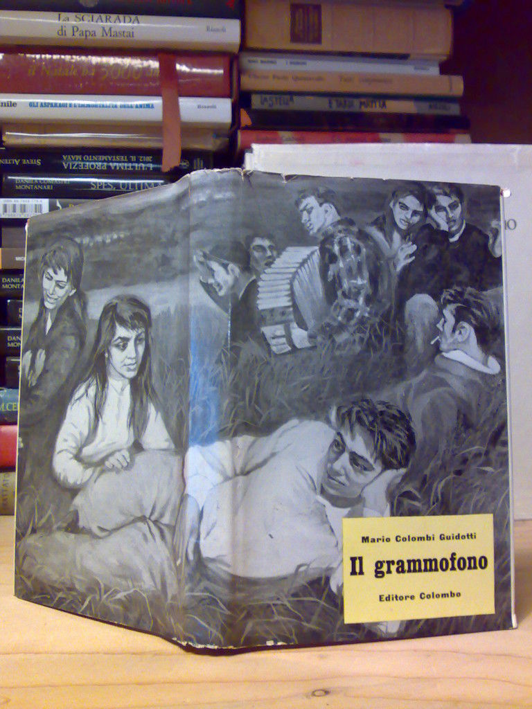 Mario Colombi Guidotti - IL GRAMMOFONO - 1959/1^ed.