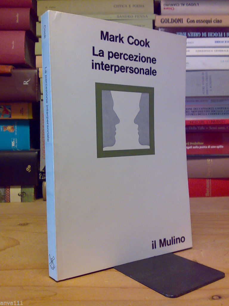 Mark Cook - LA PERCEZIONE INTERPERSONALE - 1973