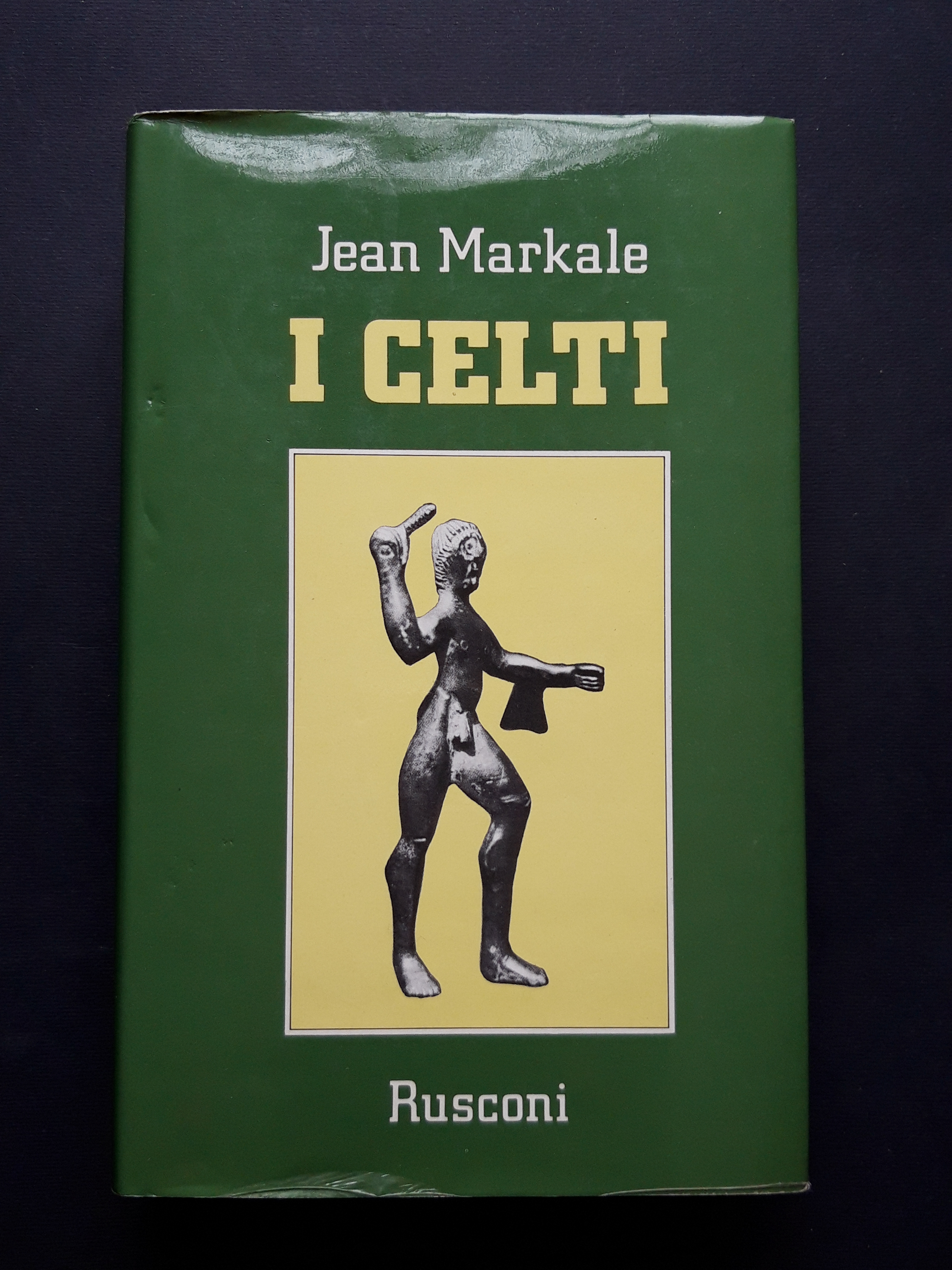 Markale Jean. I Celti. Rusconi. 1982-I
