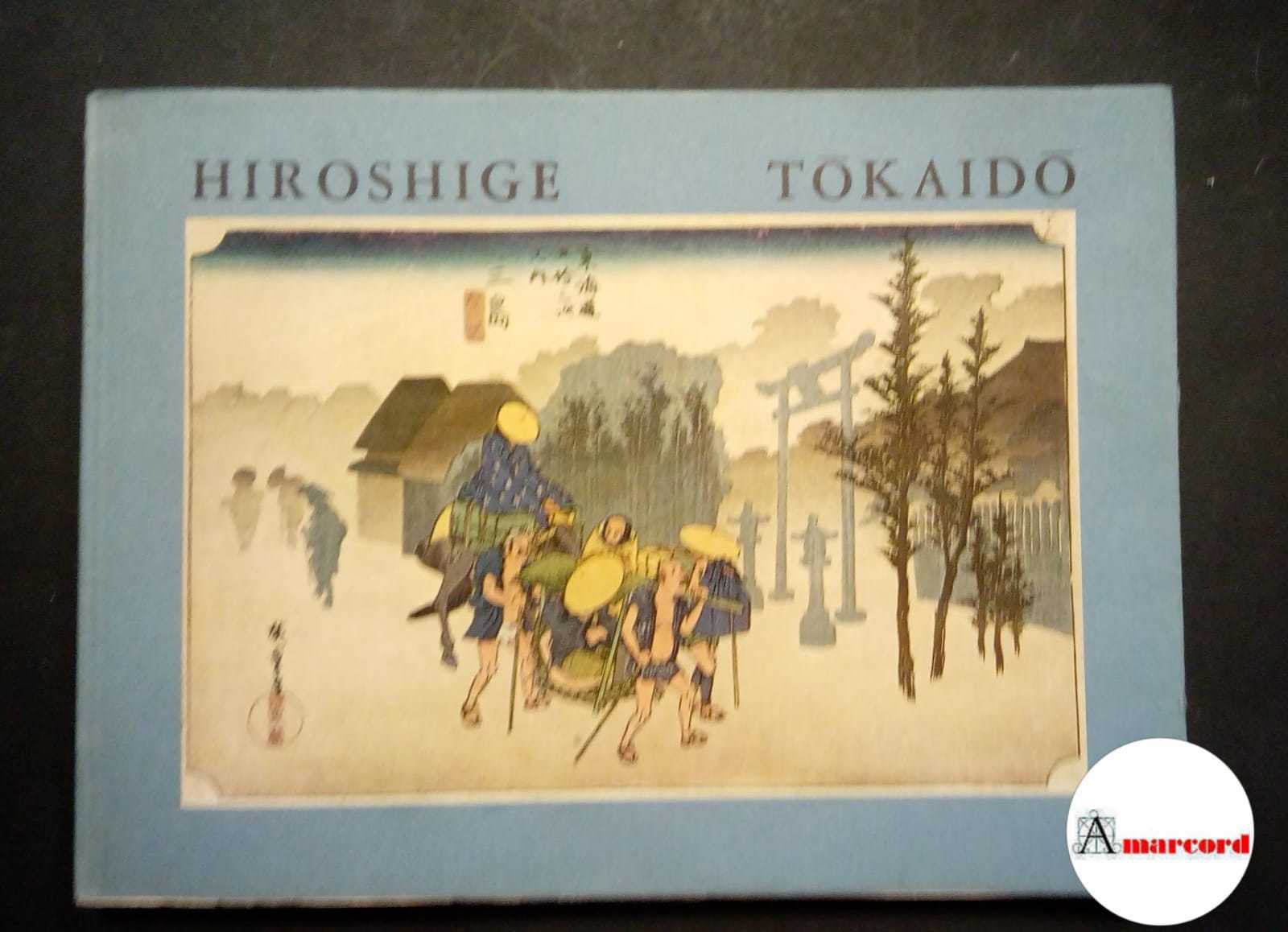 Markus Helena, Hiroshige Tokaido, Scheiwiller, 1978.