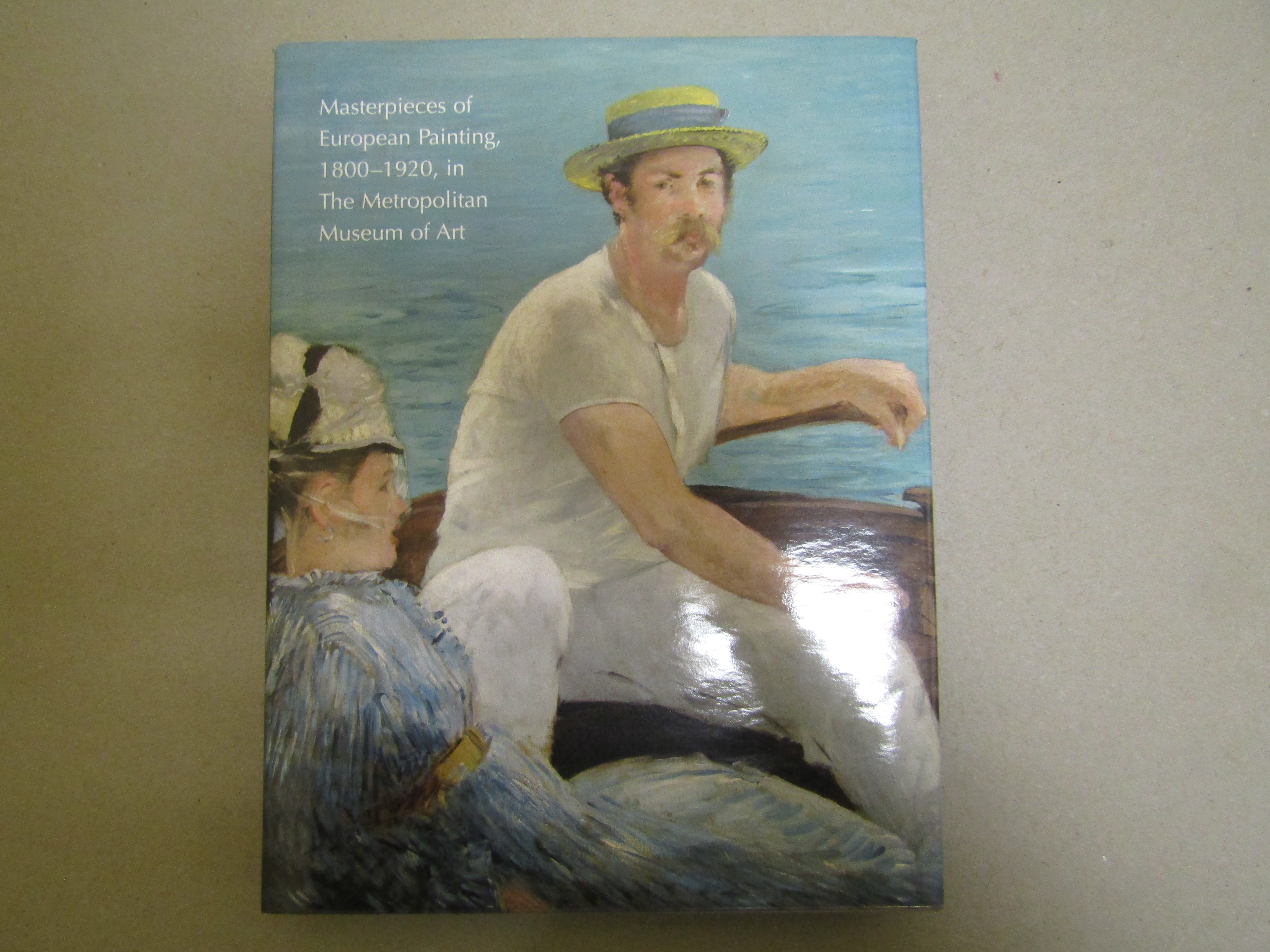 MASTERPIECES OF EUROPEAN PAITING1800 - 1920 IN THE METROPOLITAN MUSEUM …