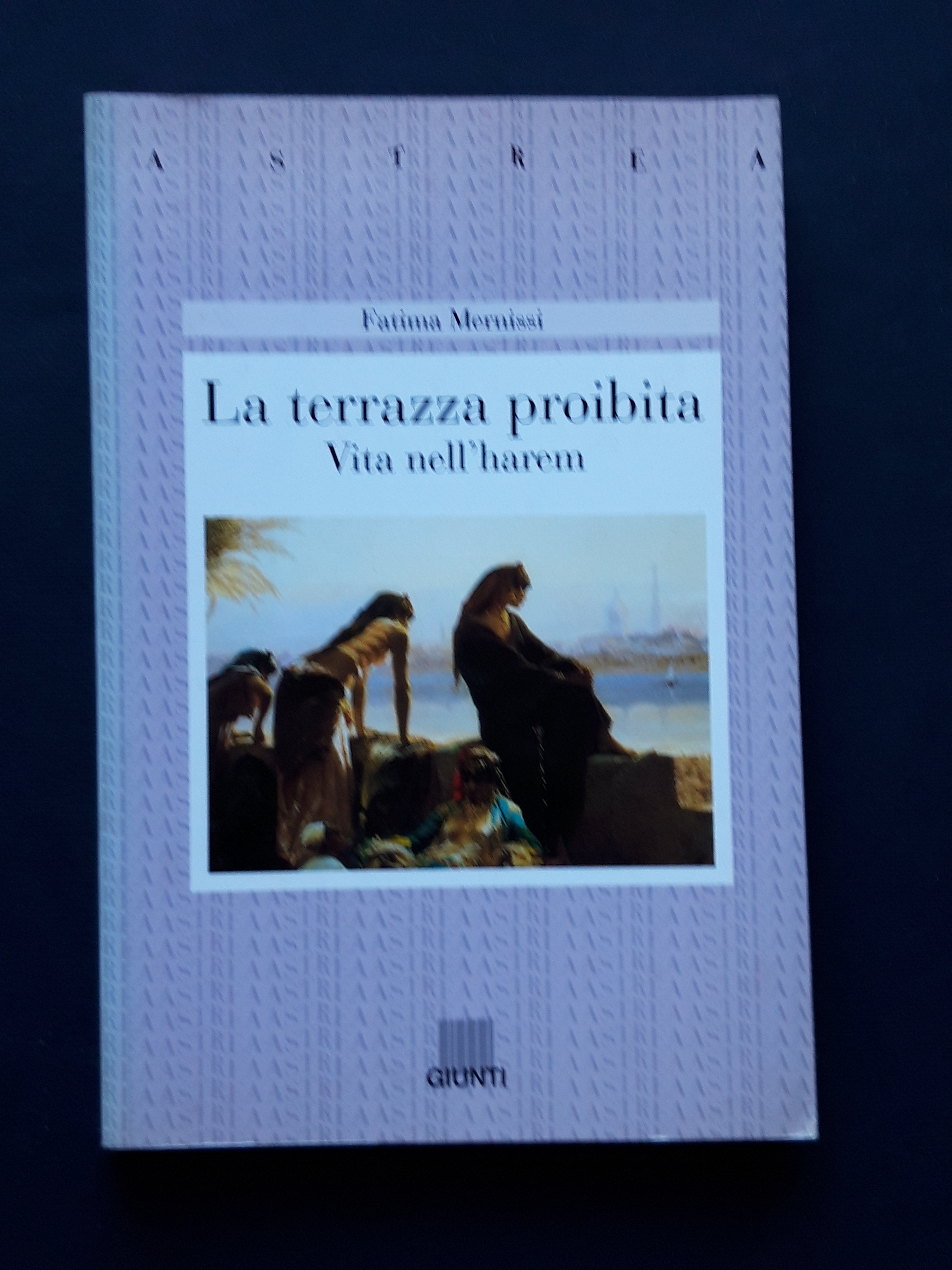 Mernissi Fatima, La terrazza proibita, Giunti, 1996 - I