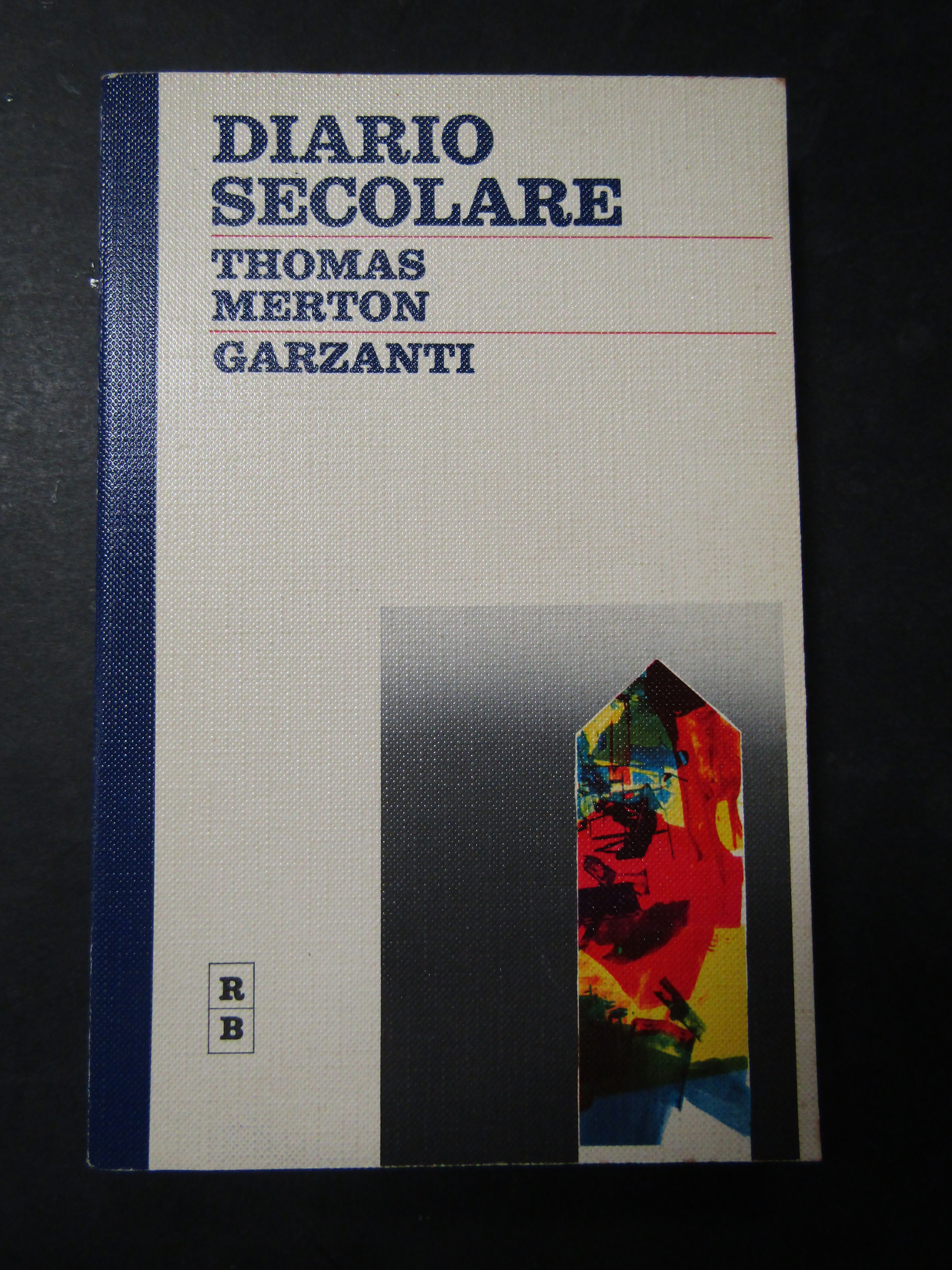 Merton Thomas. Diario secolare. Garzanti. 1972