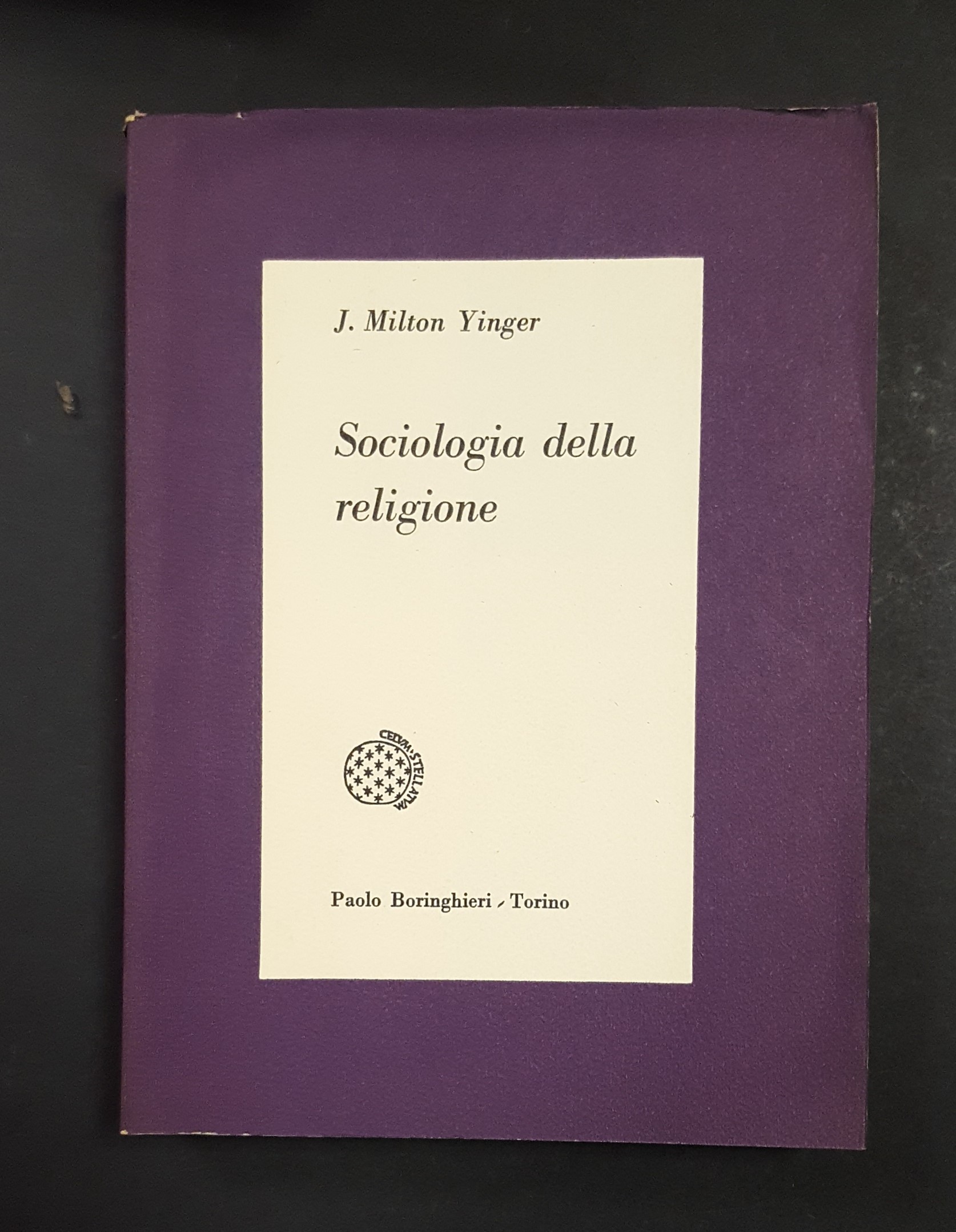 Milton Yinger J. Sociologia della religione. Boringhieri. 1961 - I