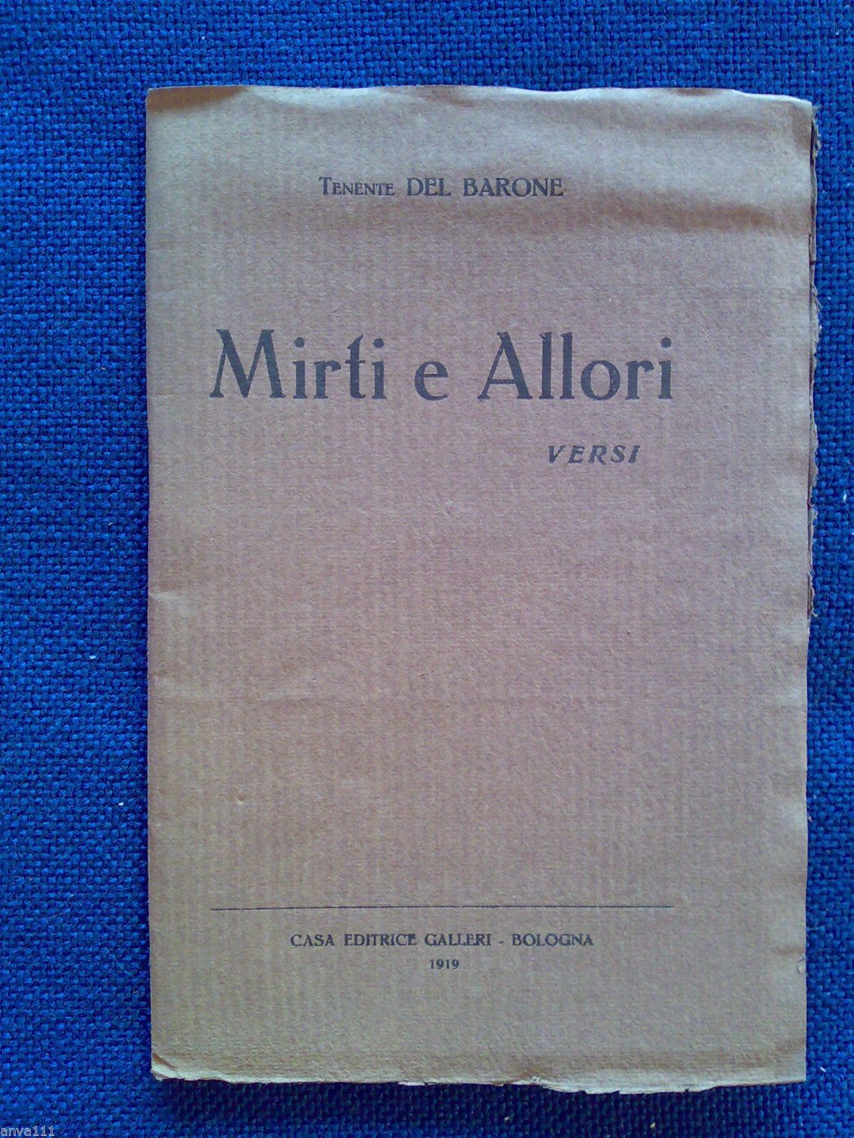 MIRTI E ALLORI ( Versi ) - Editrice Galleri Bologna …