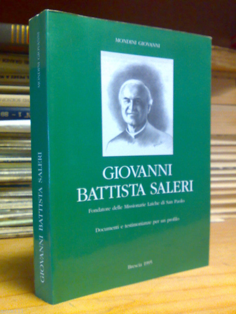 Mondini Giovanni - GIOVANNI BATTISTA SALERI / delle Missionarie di …