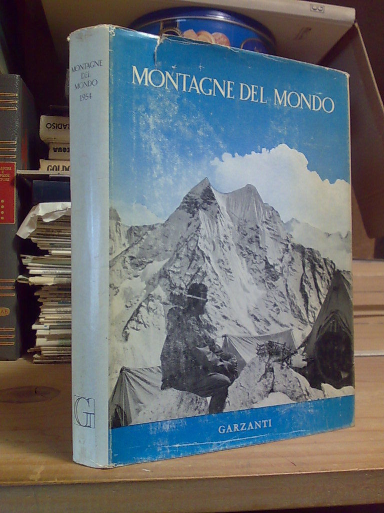 MONTAGNE DEL MONDO 1954 - Garzanti