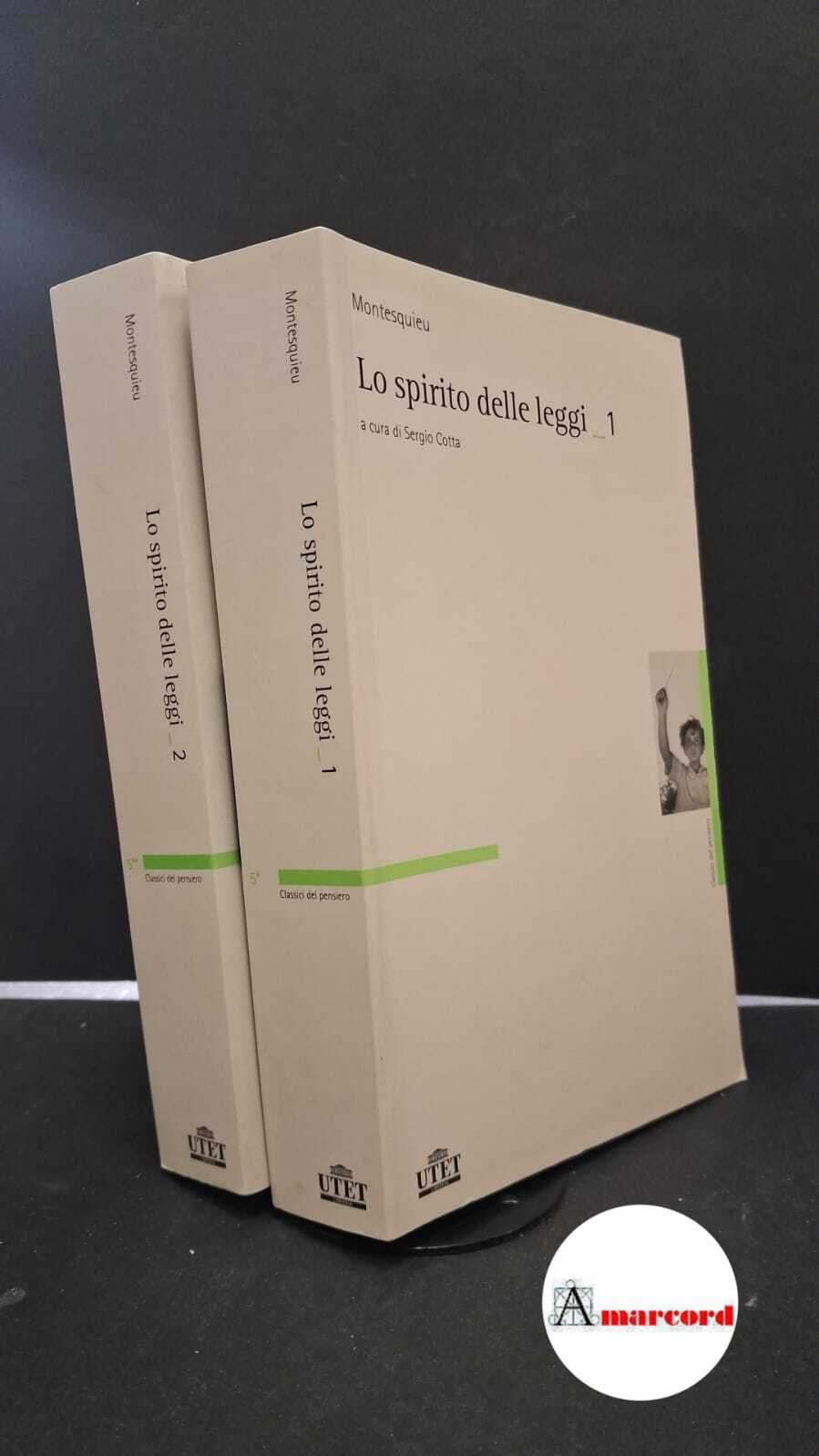 Montesquieu. , and Cotta, Sergio. �Lo �spirito delle leggi 2 …